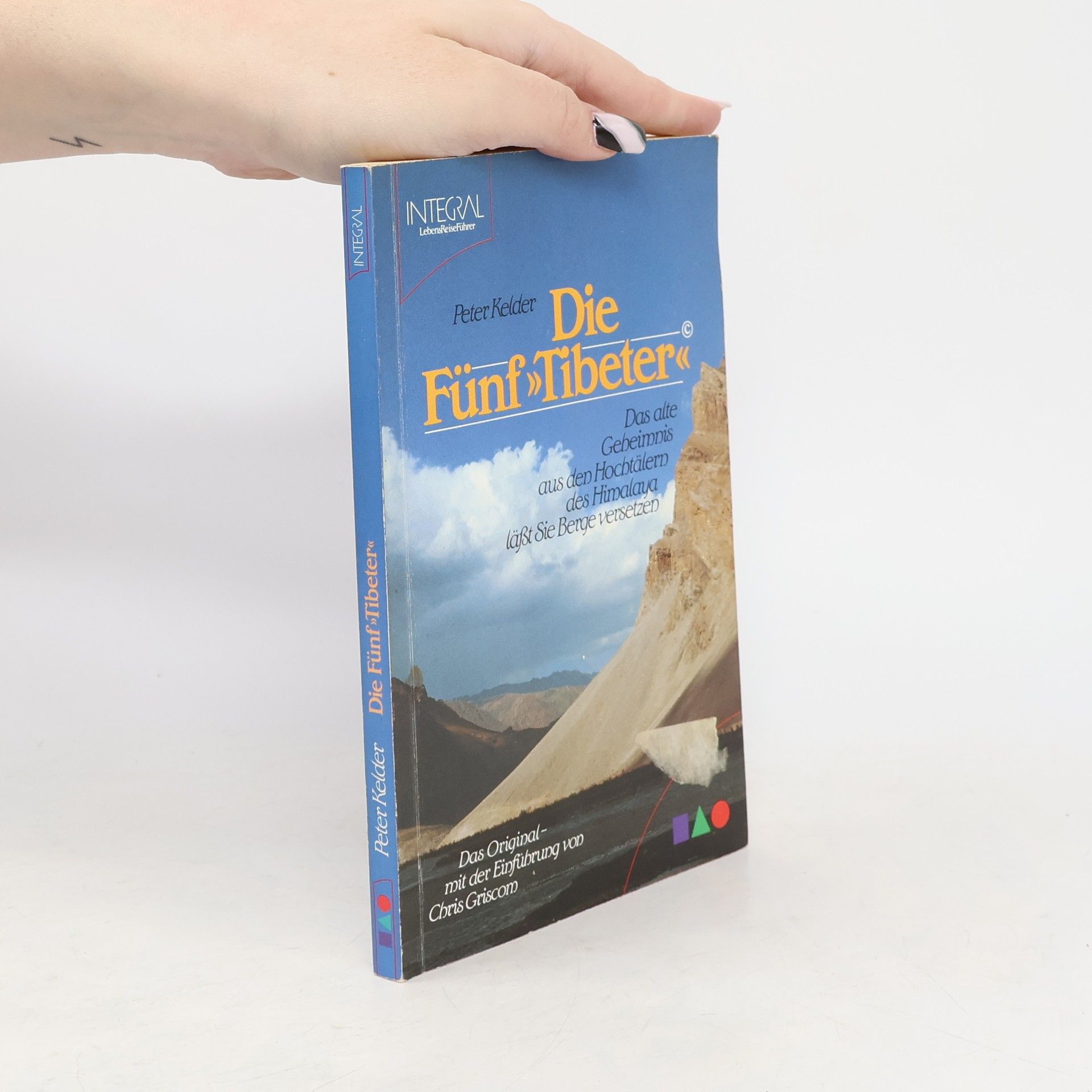 Peter Kelder Die Fünf Tibeter