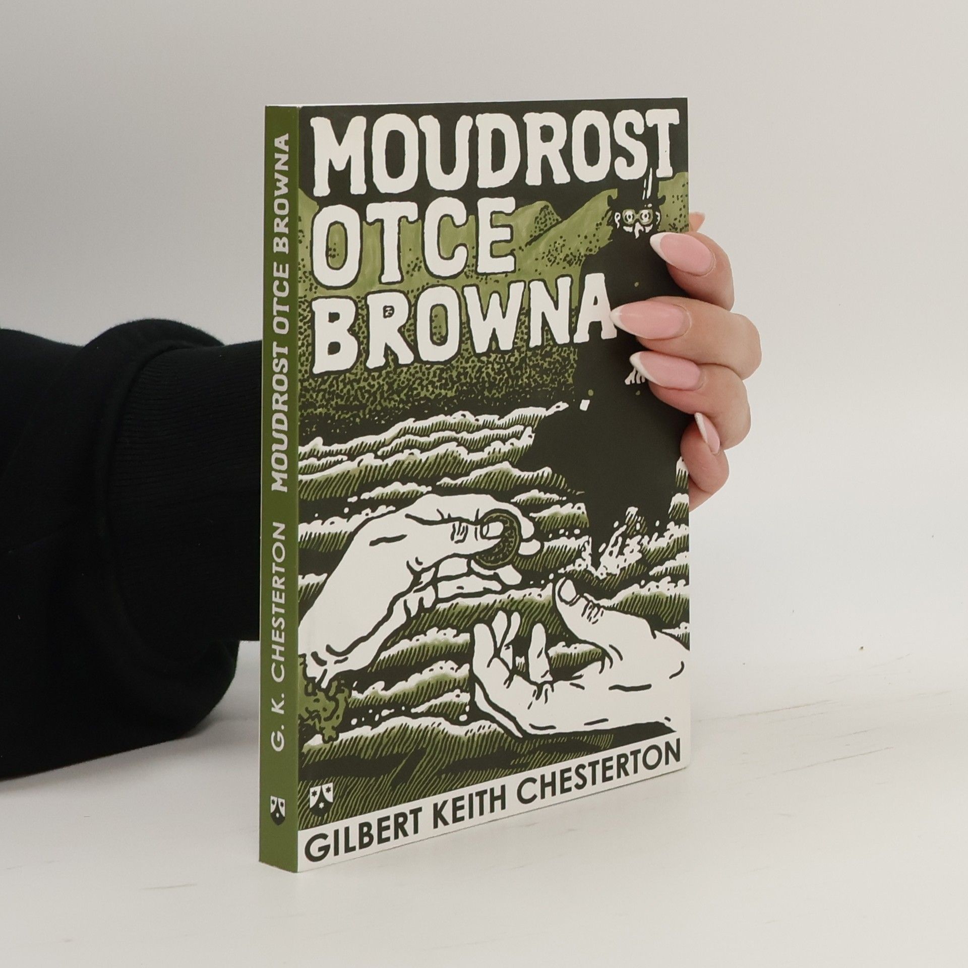 G. K. Chesterton Moudrost otce Browna