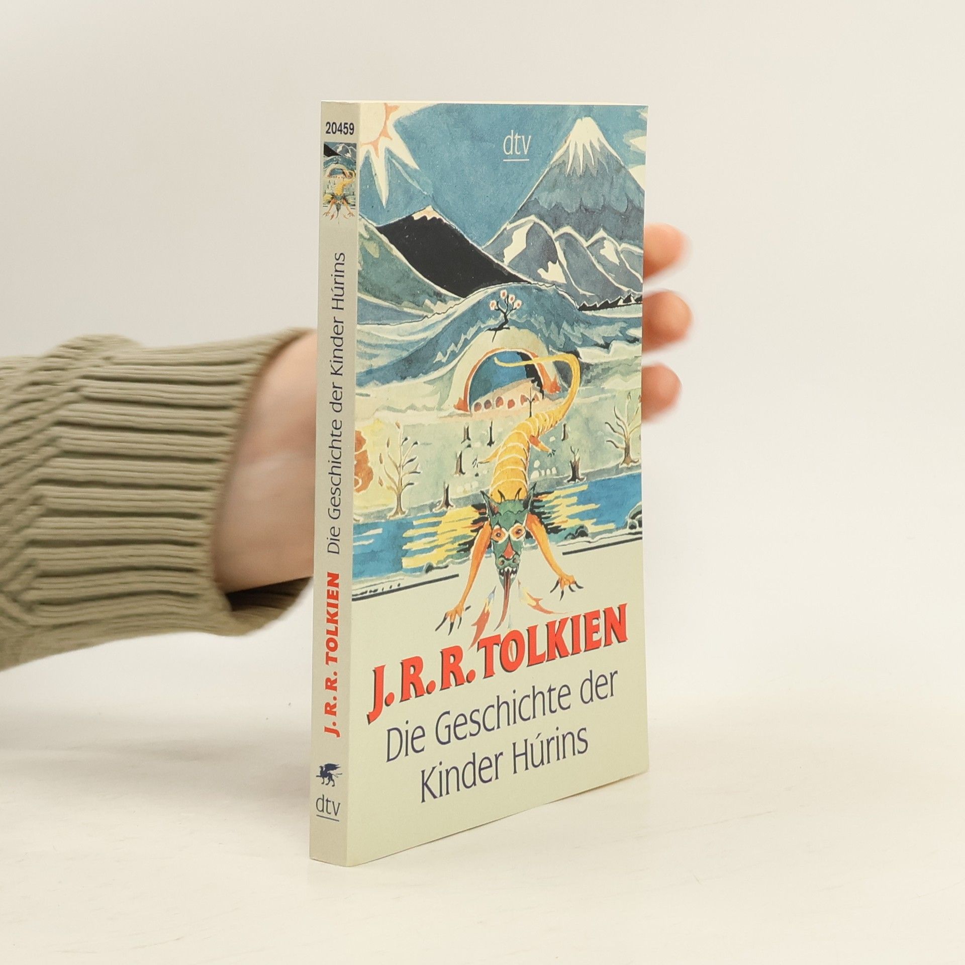 J. R. R. Tolkien Die Geschichte der Kinder Hurins.