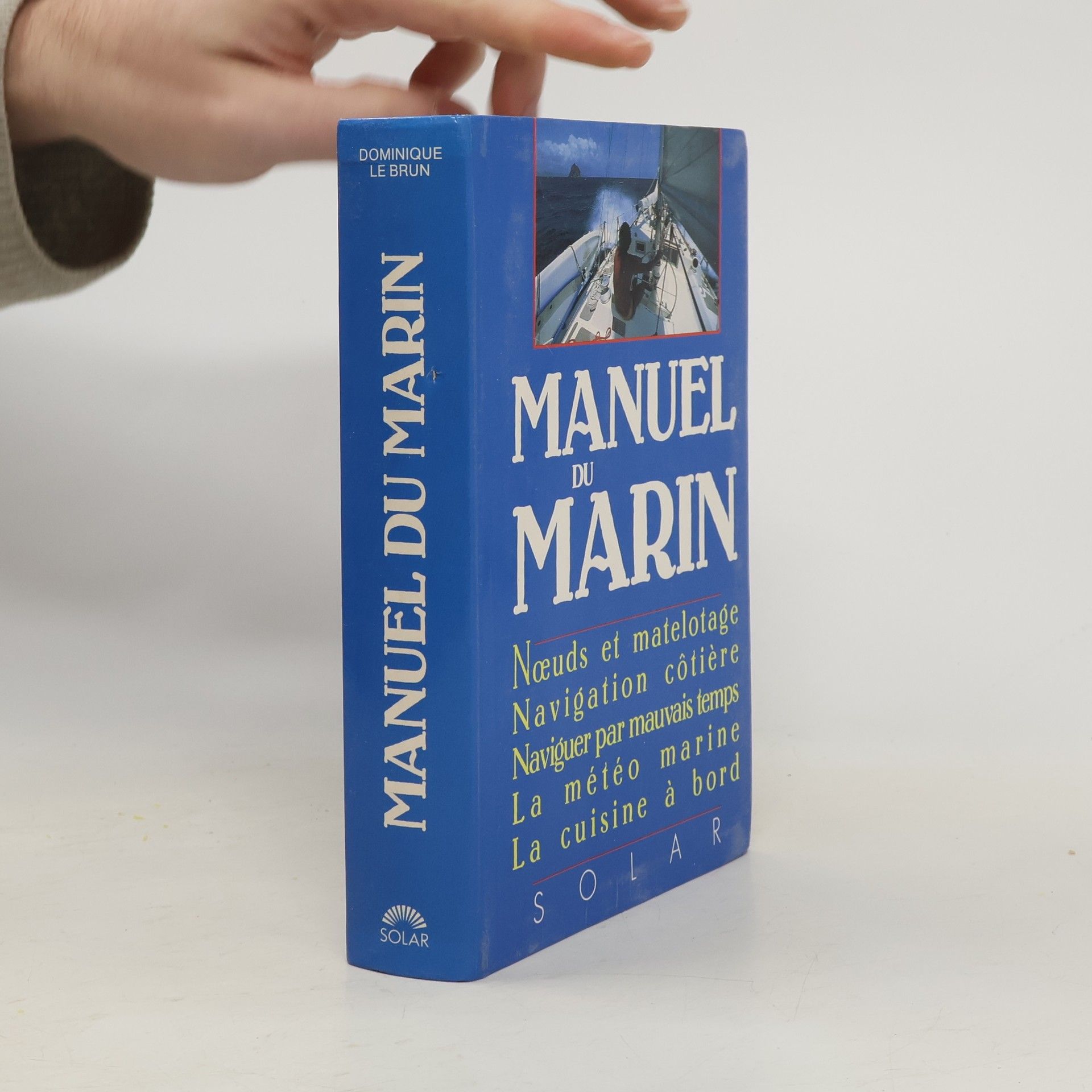 Dominique Le Brun Manuel du marin