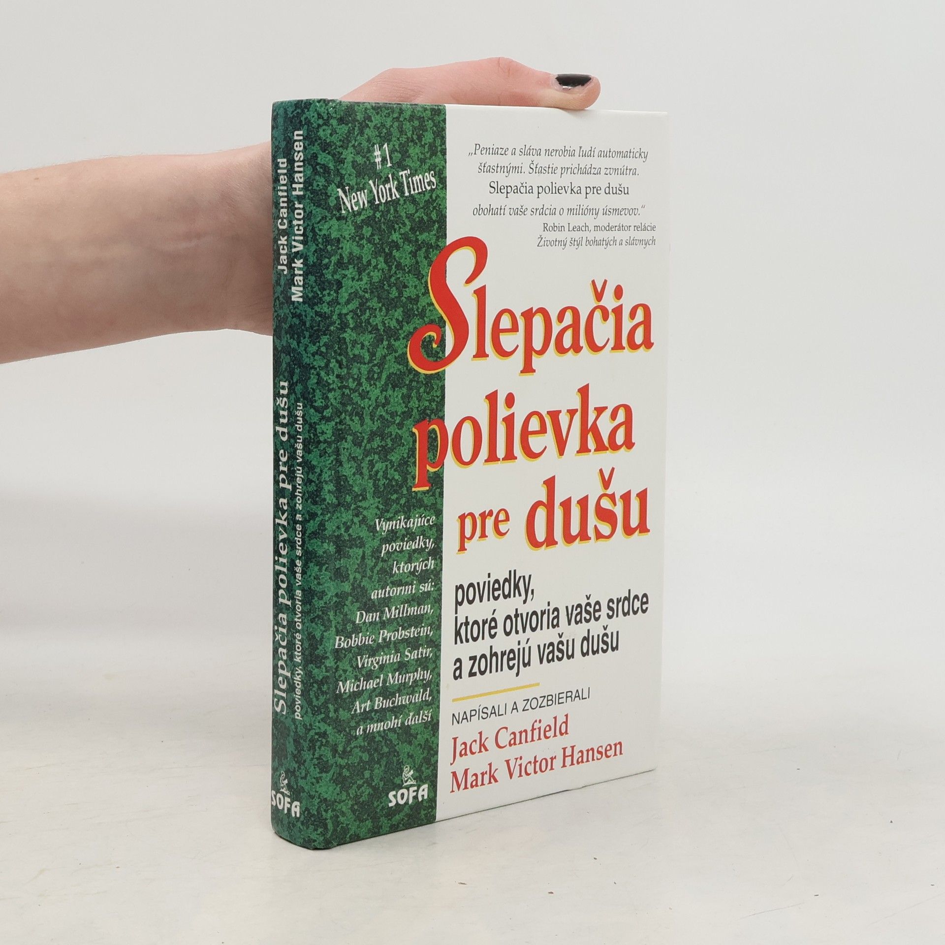 Jack Canfield Slepačia polievka pre Dušu