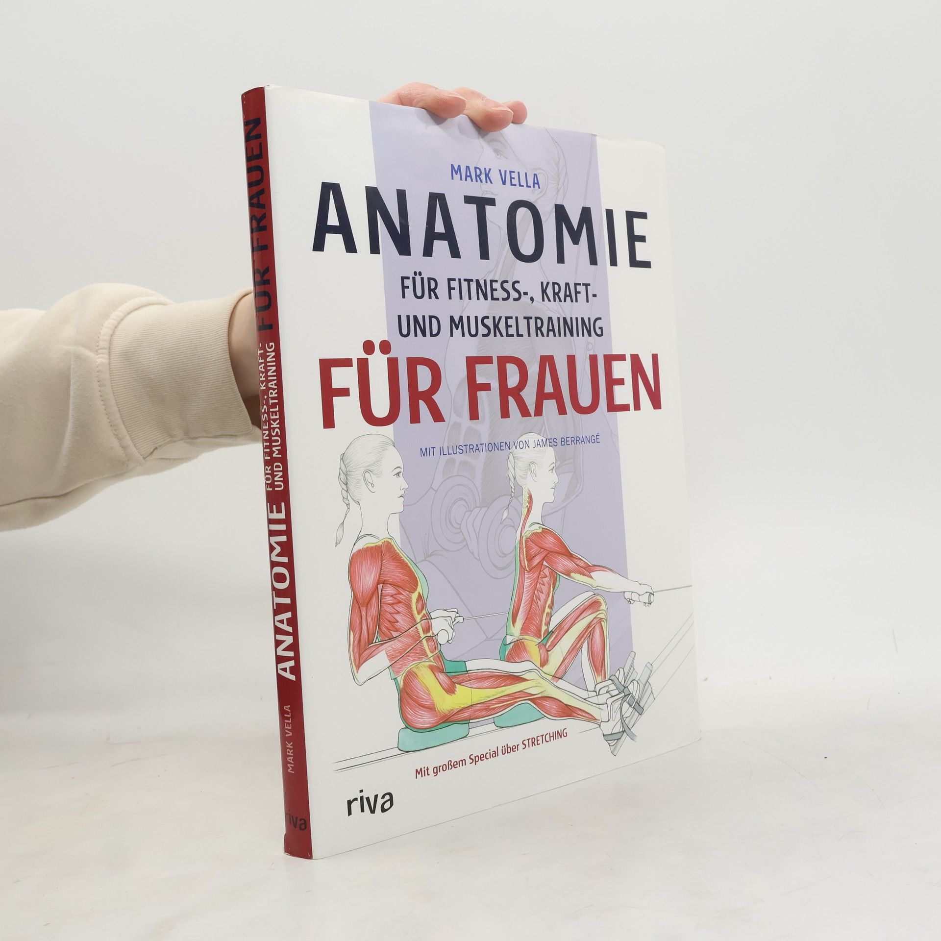 Mark Vella Anatomie für Fitness-, Kraft- und Muskeltraining für Frauen