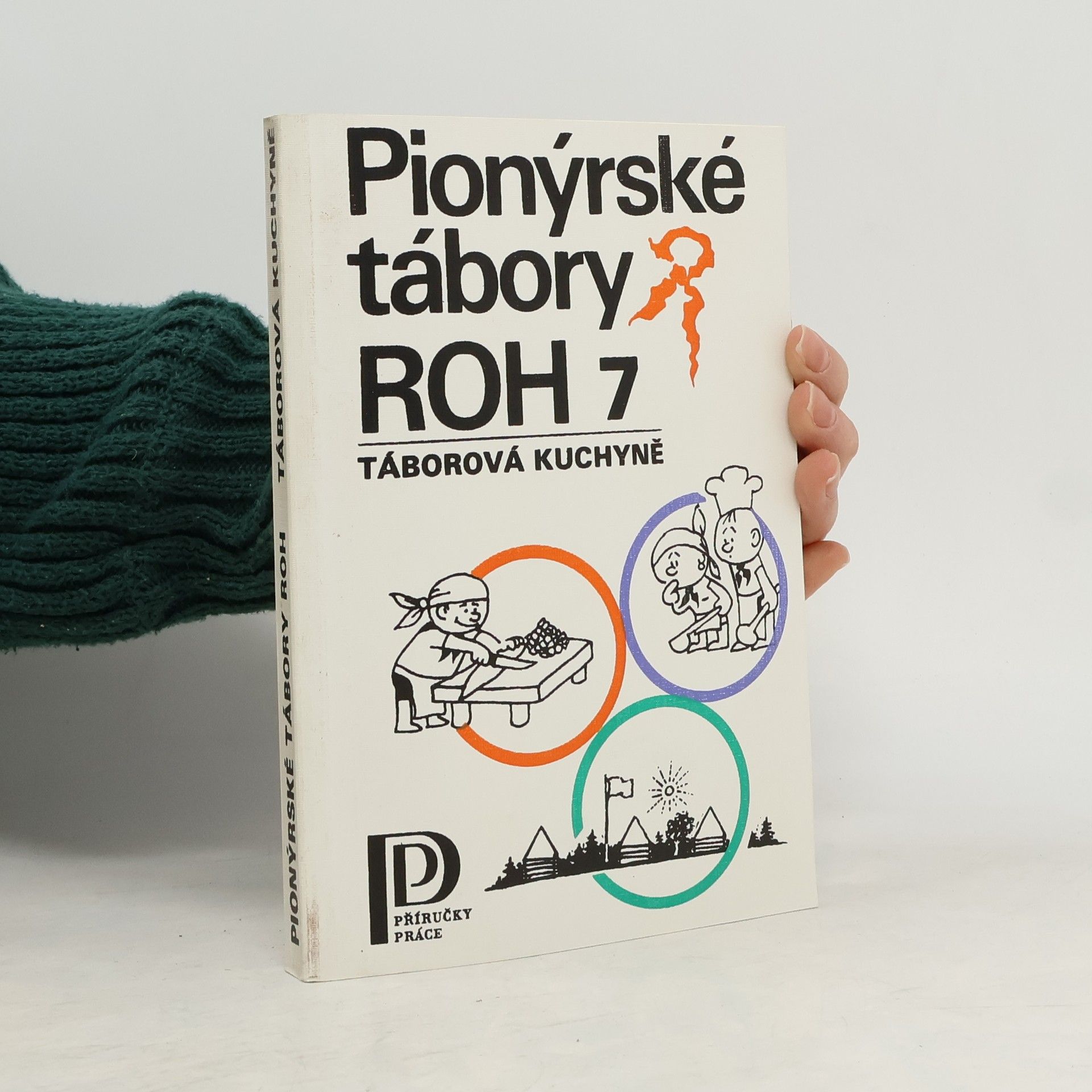 Pionýrské tábory ROH. 7, Táborová kuchyně