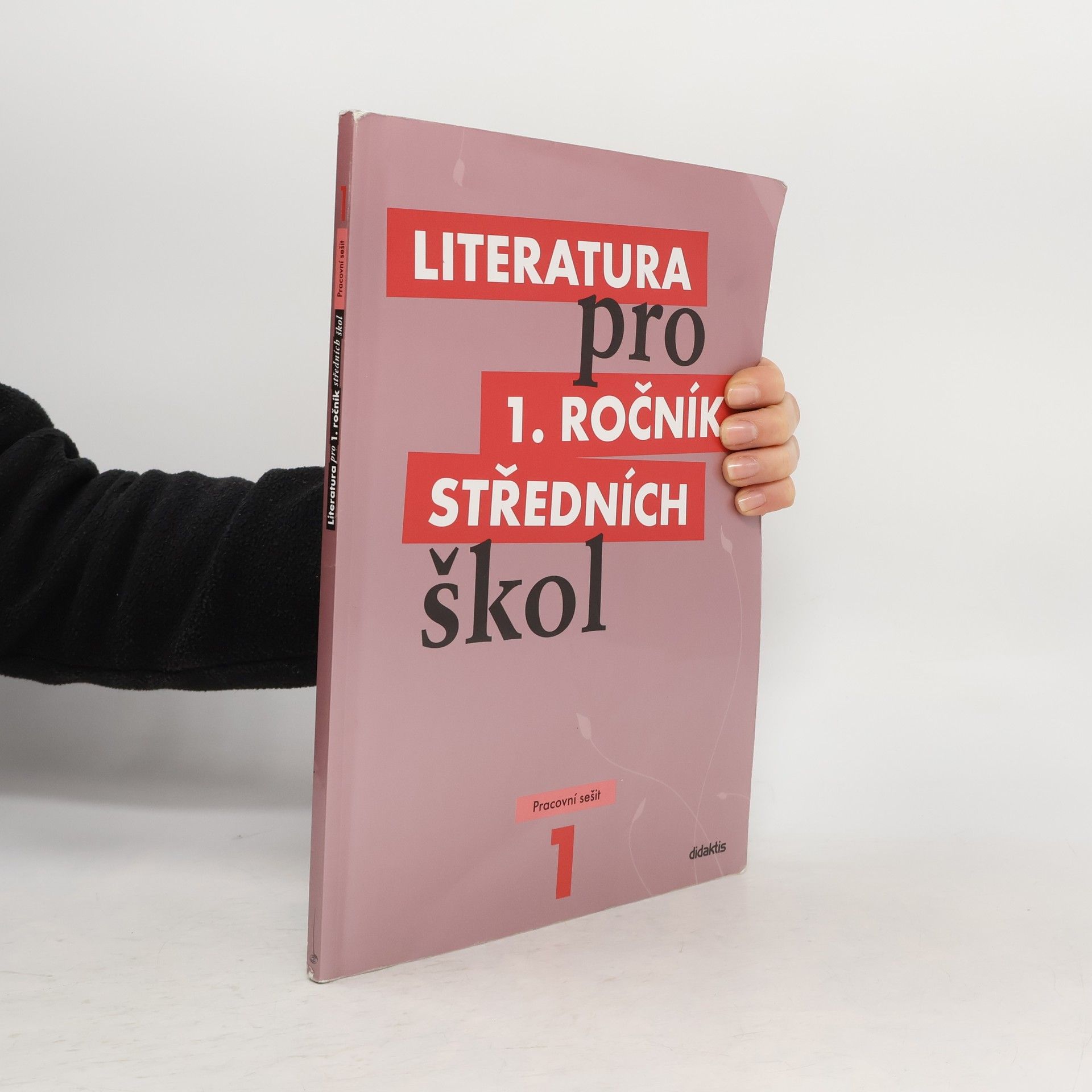 Kolektiv autorů Literatura pro 1. ročník středních škol. Pracovní sešit