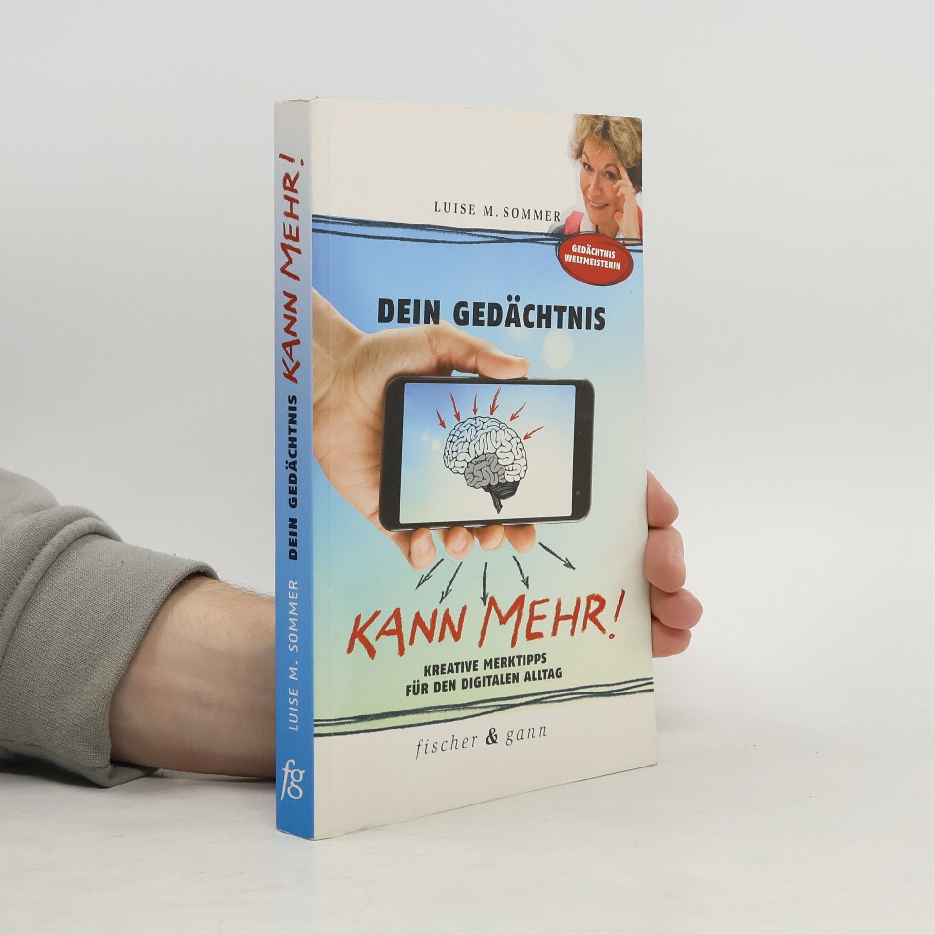 Luise Maria Sommer Dein Gedächtnis kann mehr!