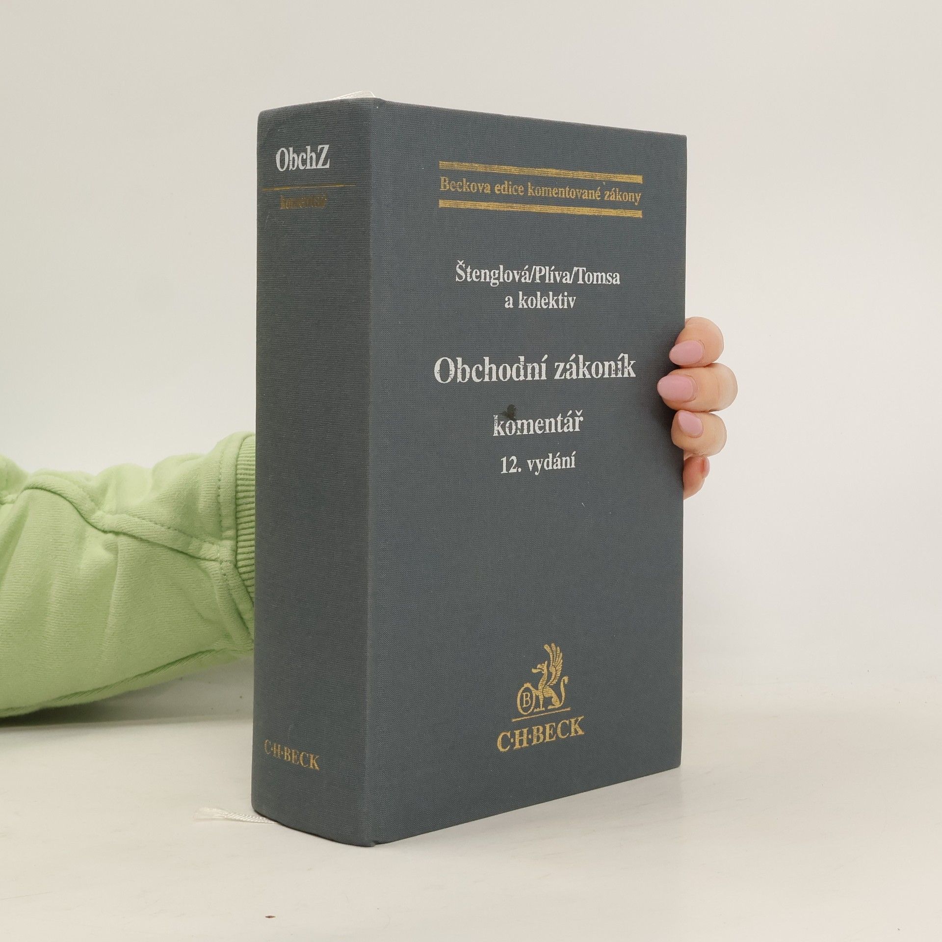 Ivana Štenglová Obchodní zákoník: Komentář : 12. vydání