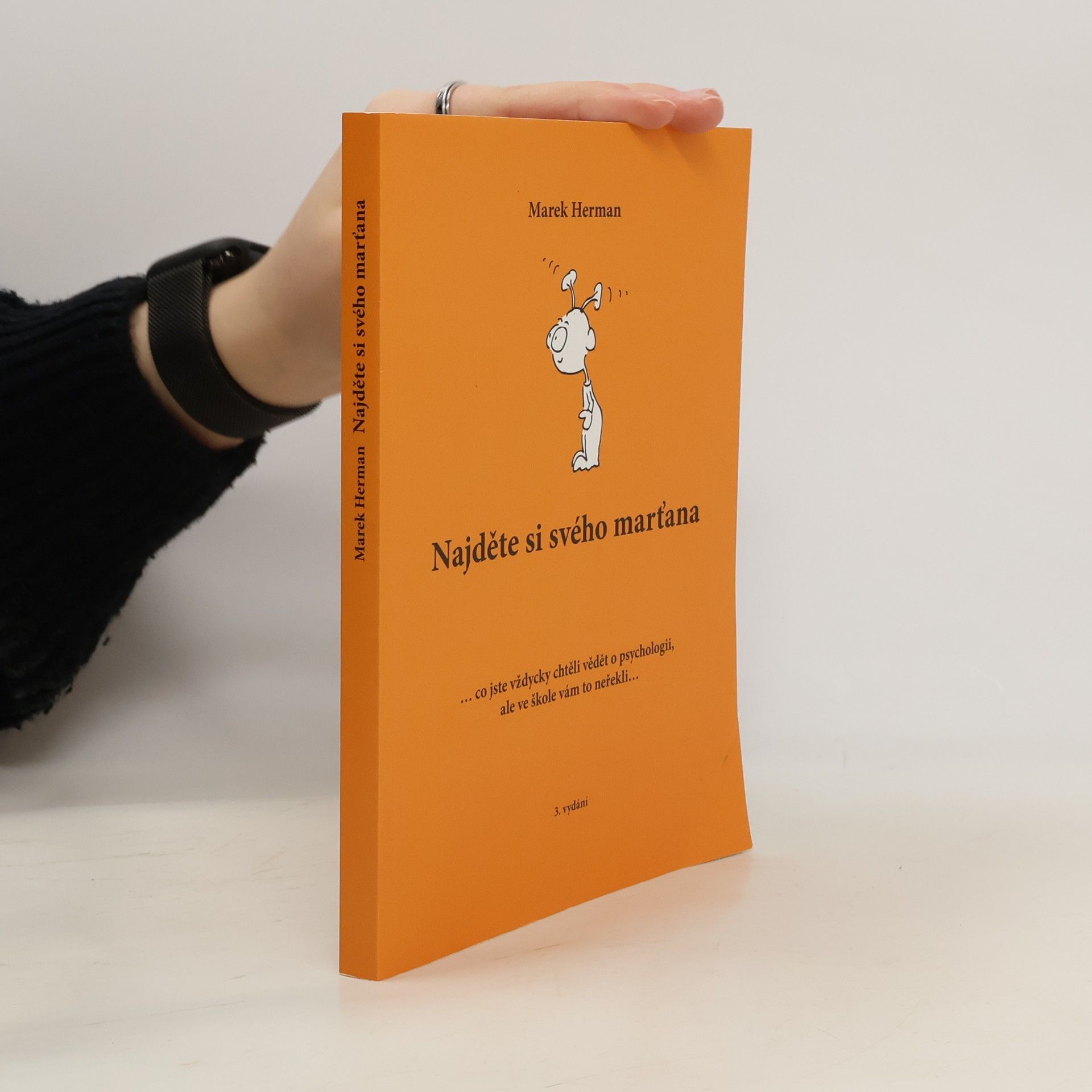 Marek Herman Najděte si svého marťana