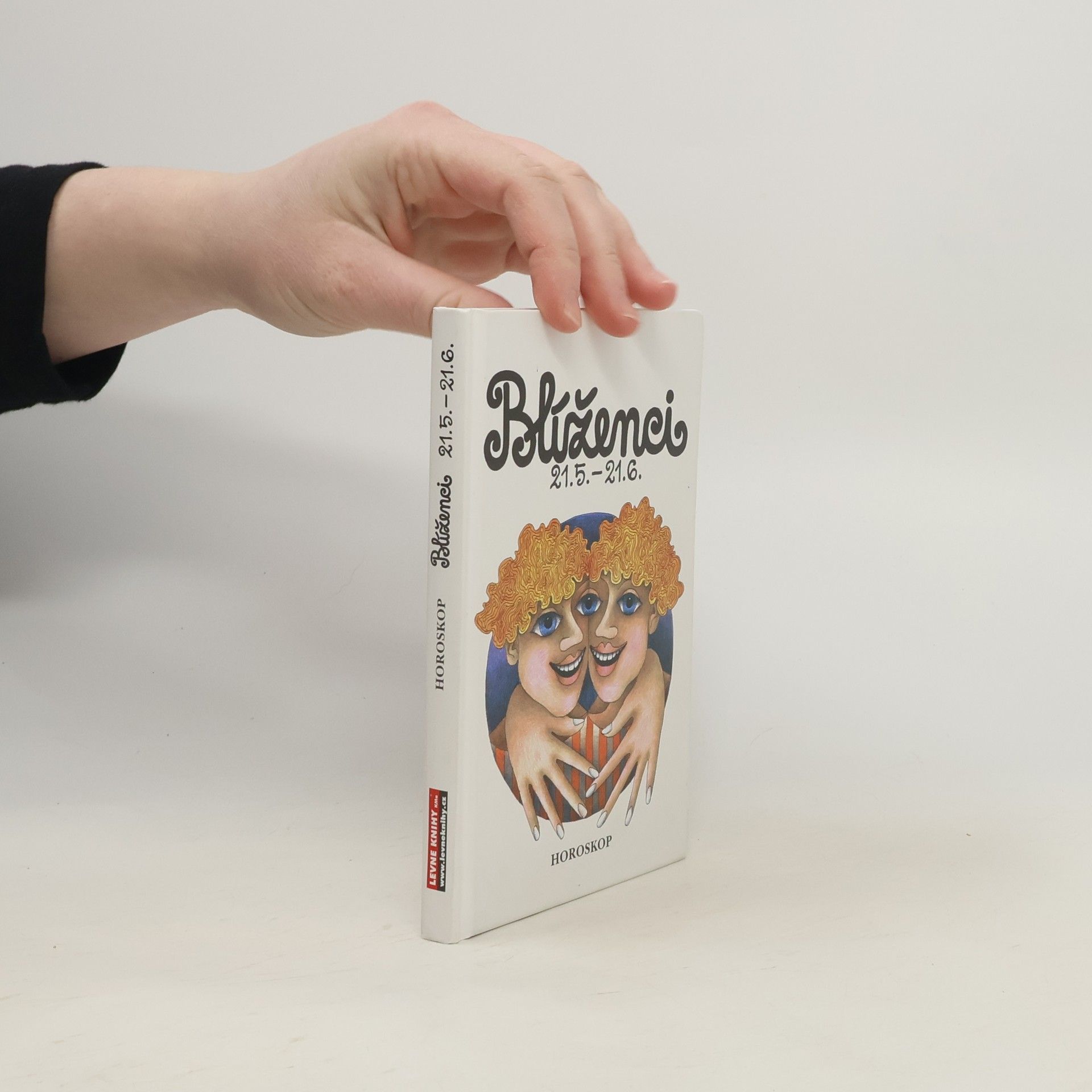 Peter M. Jolin Blíženci : [21. 5. - 21. 6.]