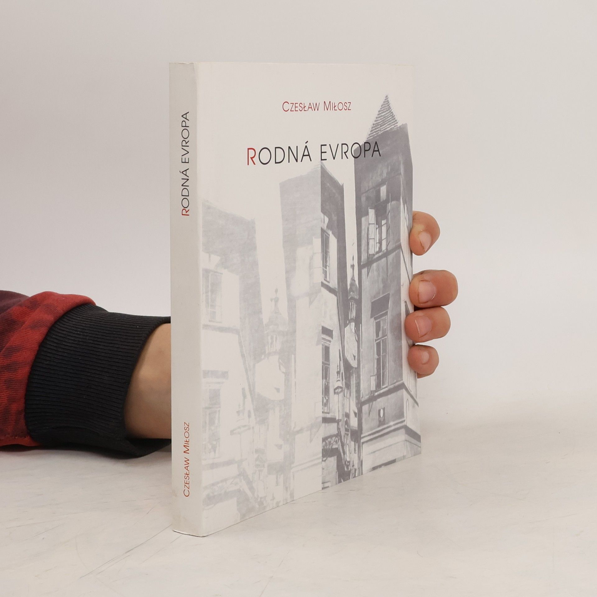 Czeslaw Milosz Rodná Evropa