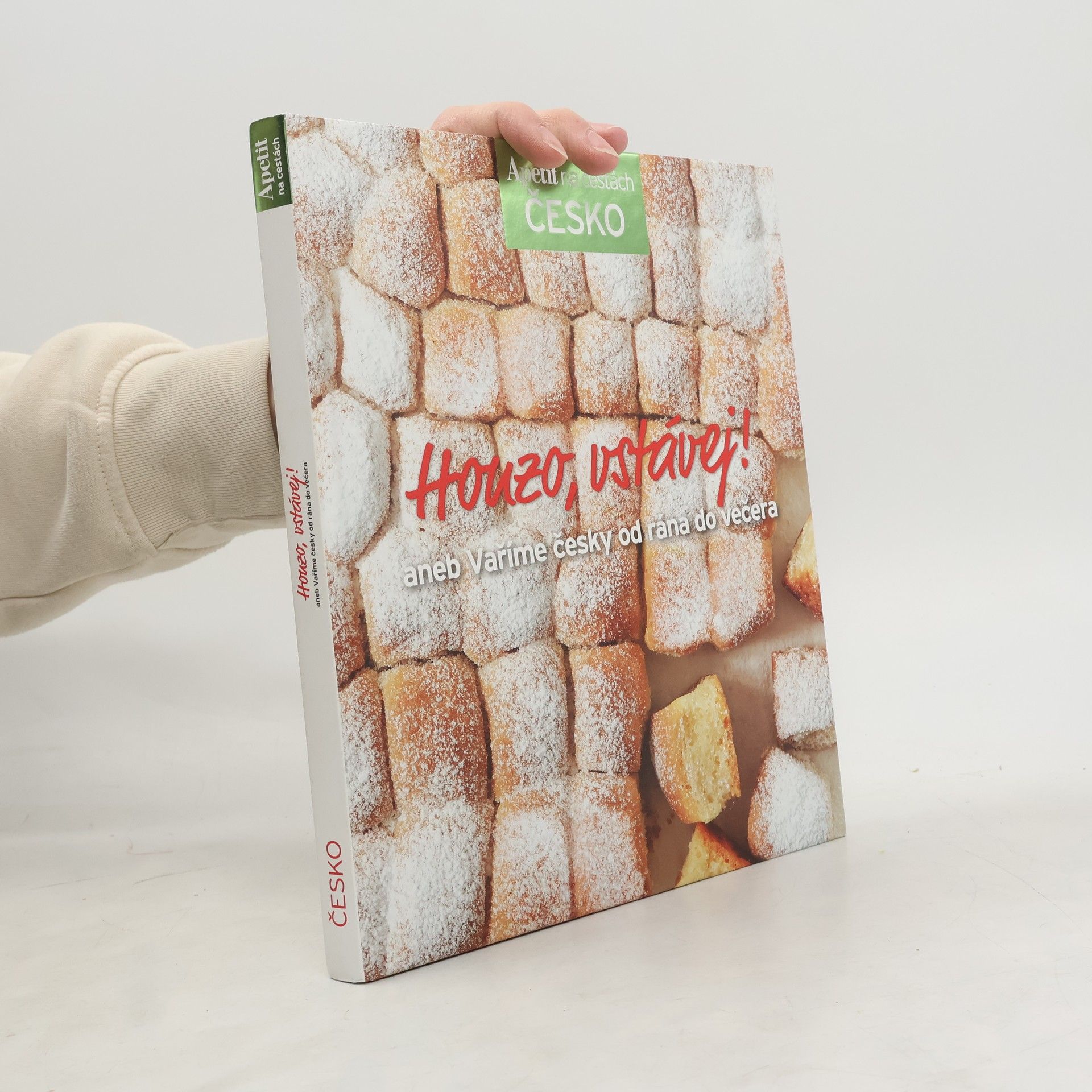 Autorenkollektiv Honzo, vstávej! aneb Vaříme česky od rána do večera