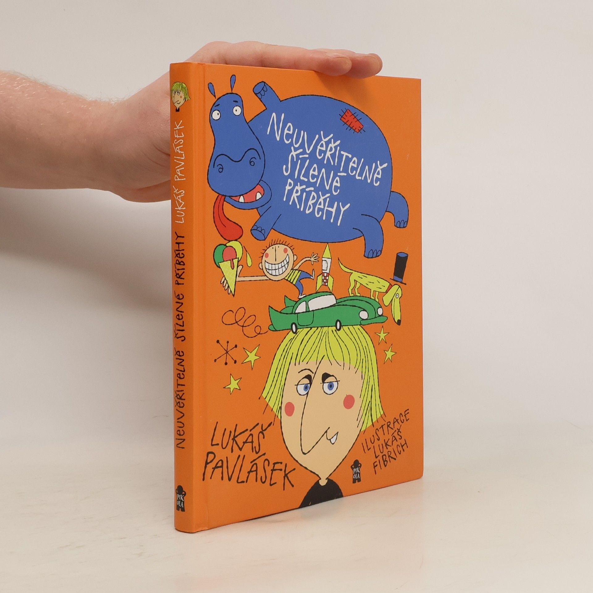 Neuvěřitelně šílené příběhy