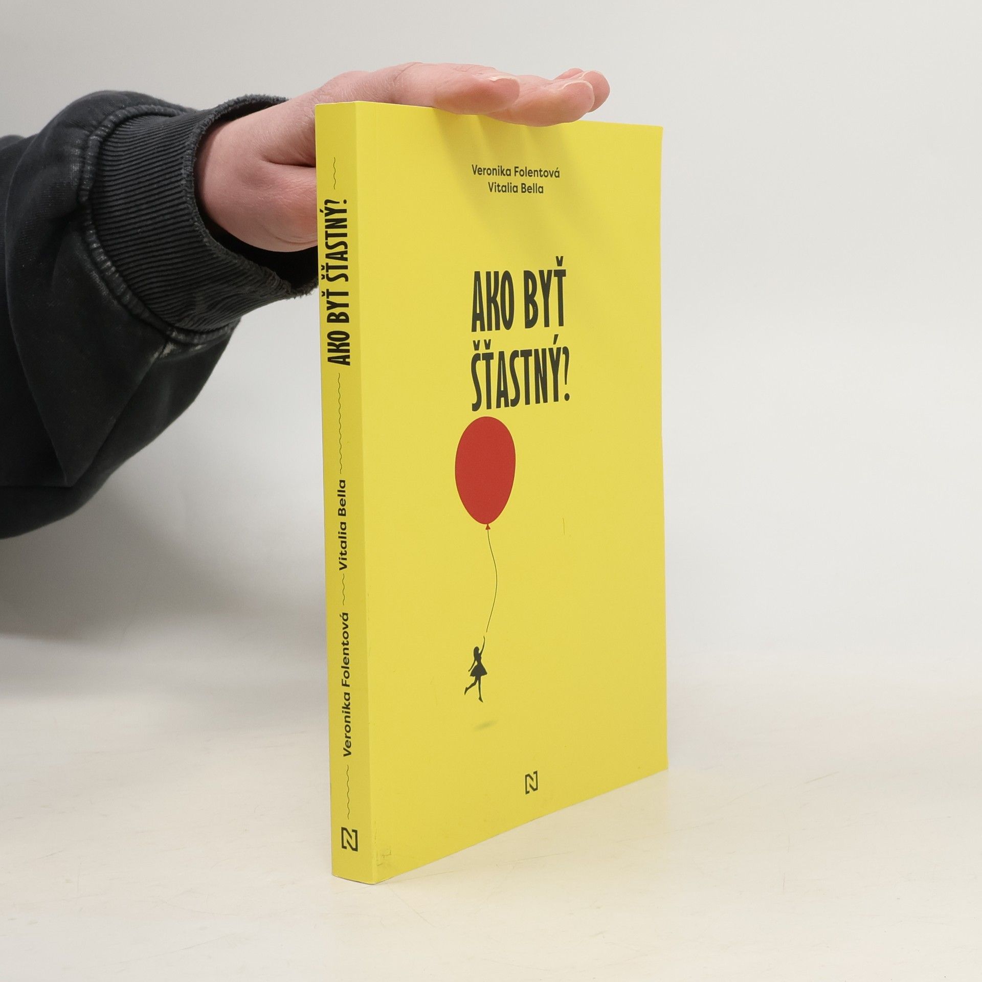 Veronika Folentová Ako byť šťastný?