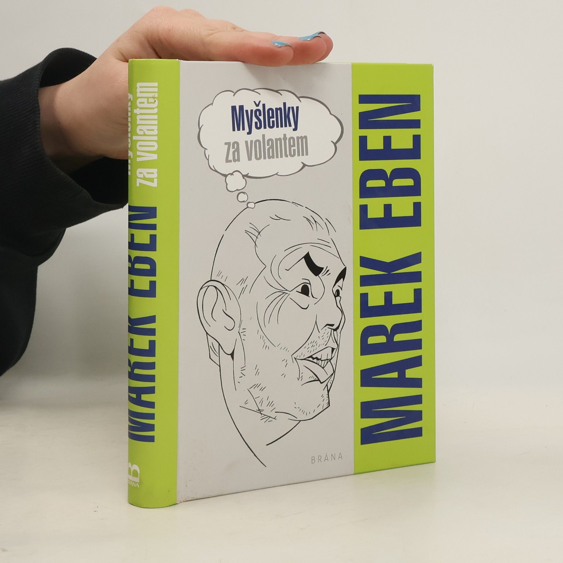 Marek Eben Myšlenky za volantem