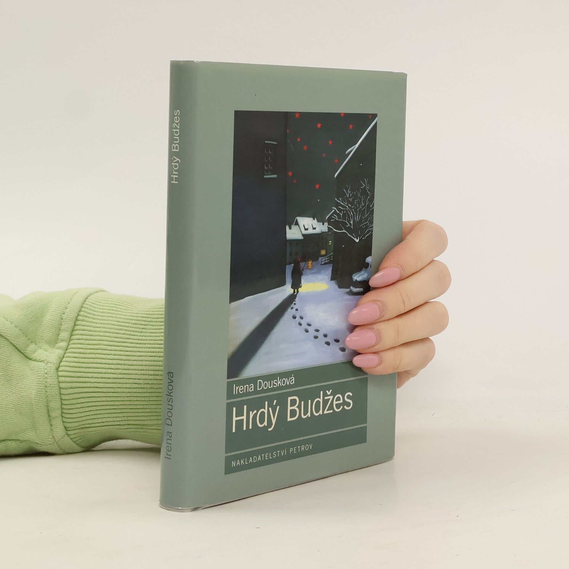 Irena Dousková Hrdý Budžes