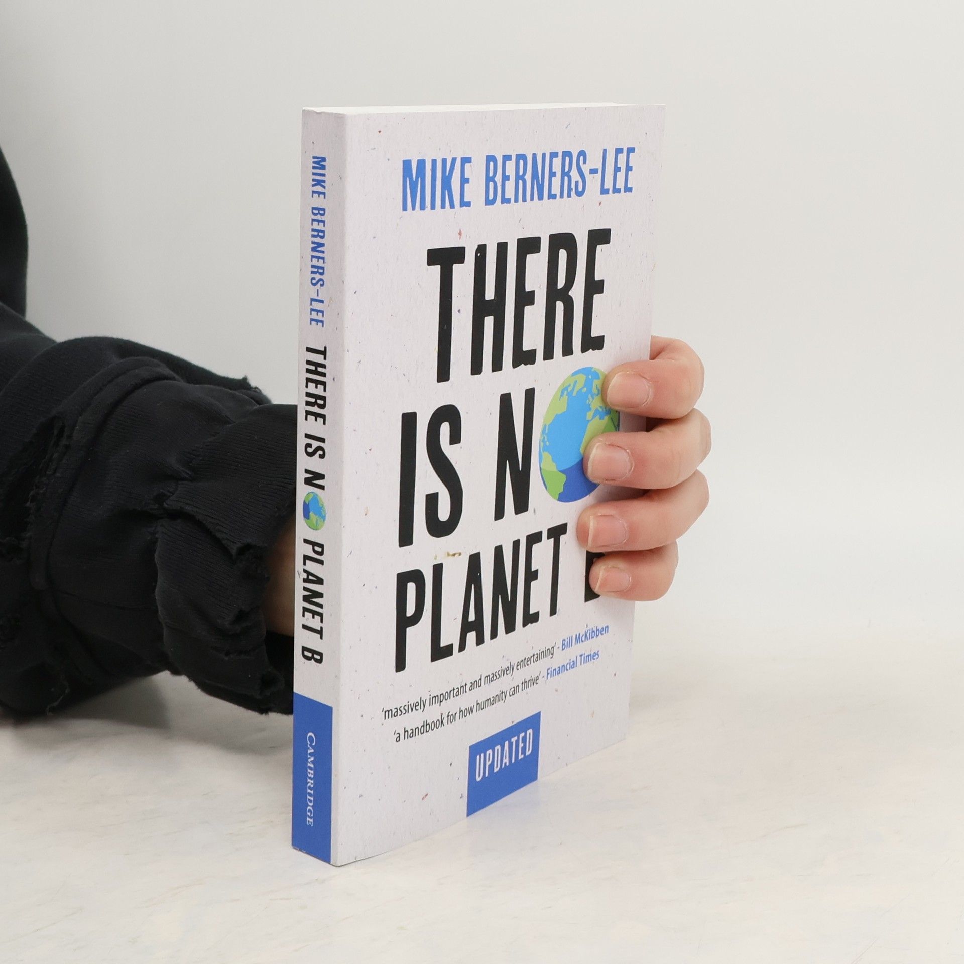 Mike Berners-Lee There Is No Planet B