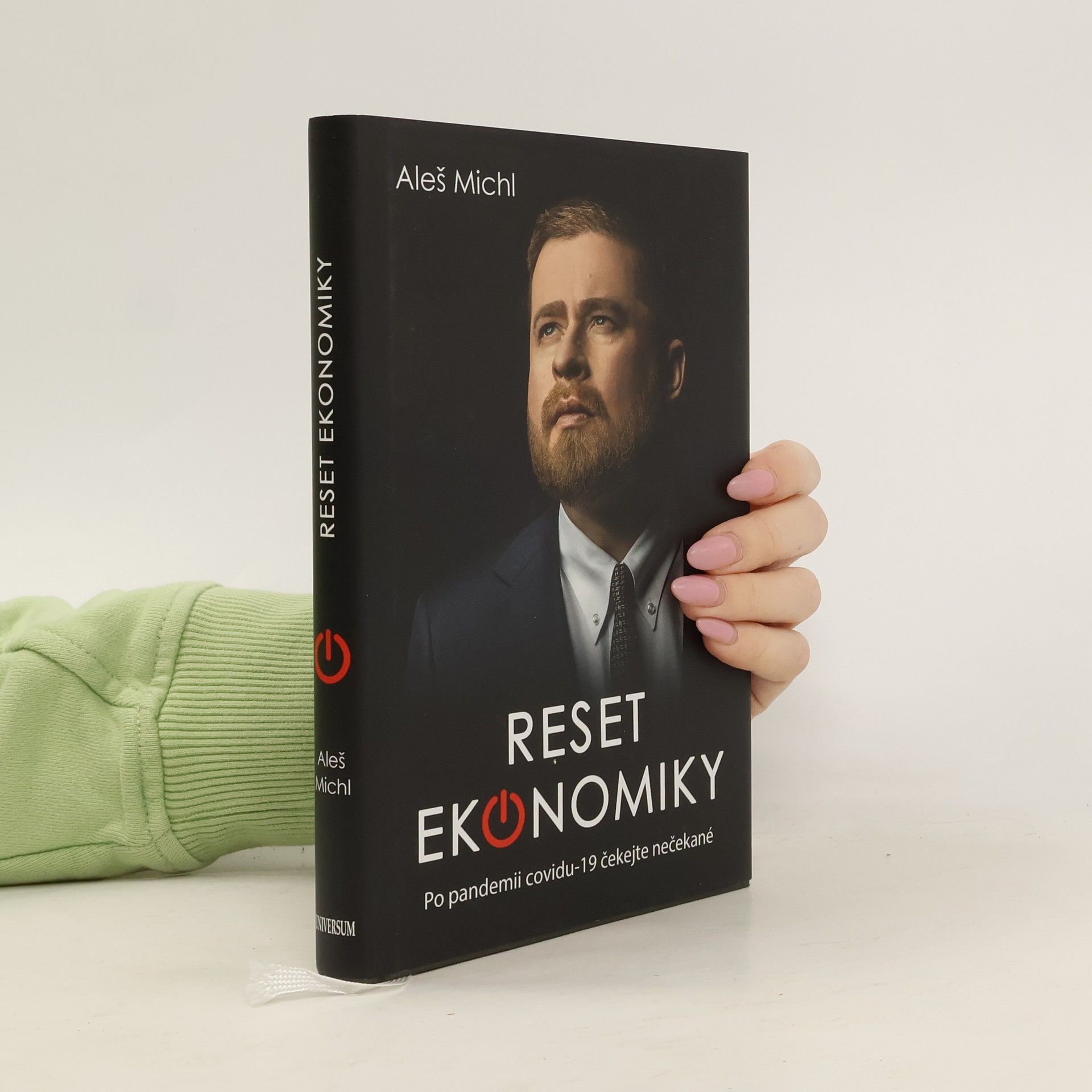 Aleš Michl Reset ekonomiky: Po pandemii covidu-19 čekejte nečekané