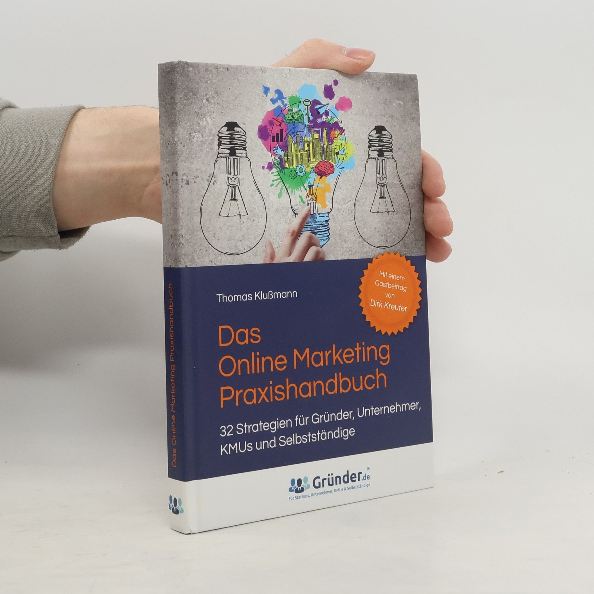 Thomas Klußmann Das Online Marketing Praxishandbuch