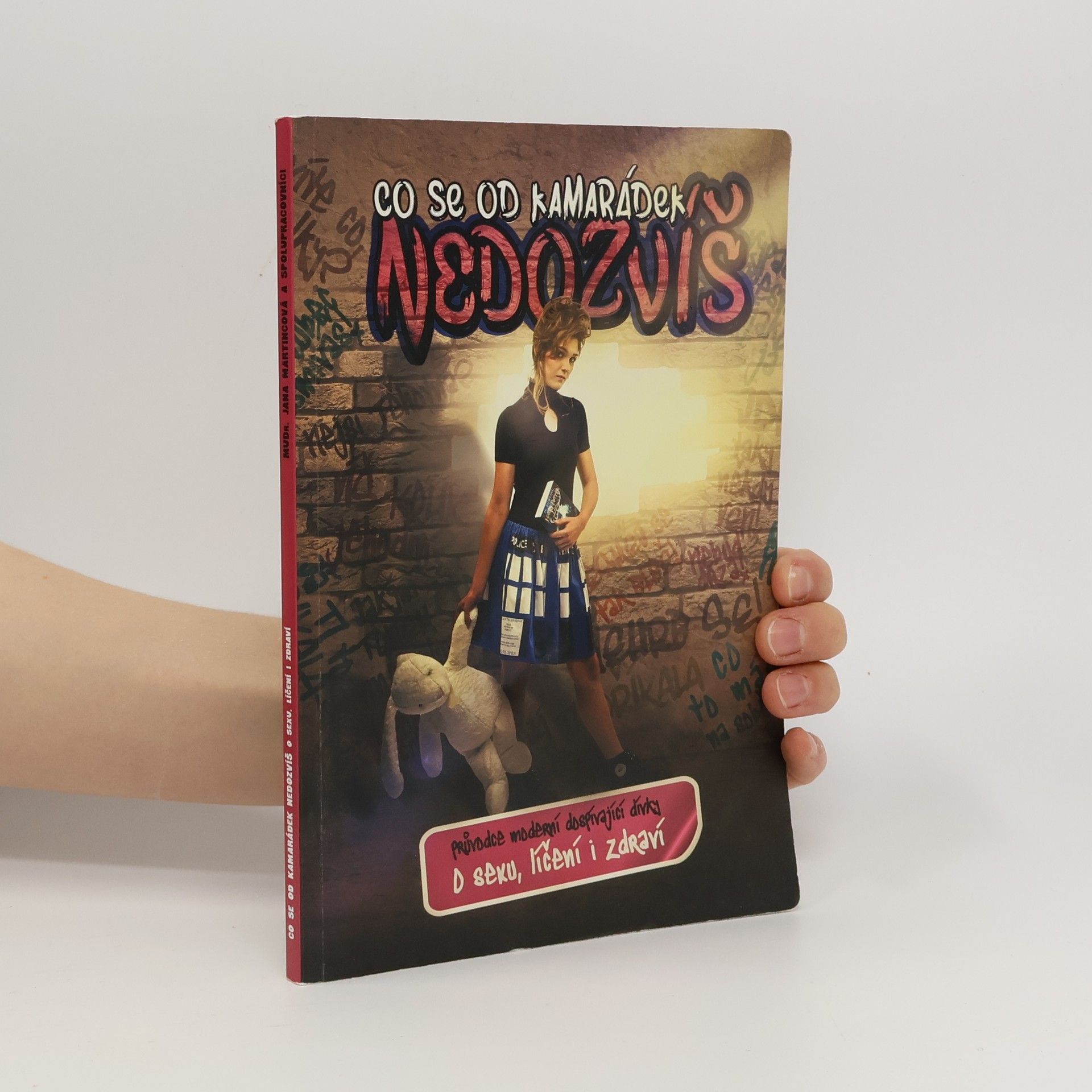 Jana Martinicová Co se od kamarádek nedozvíš