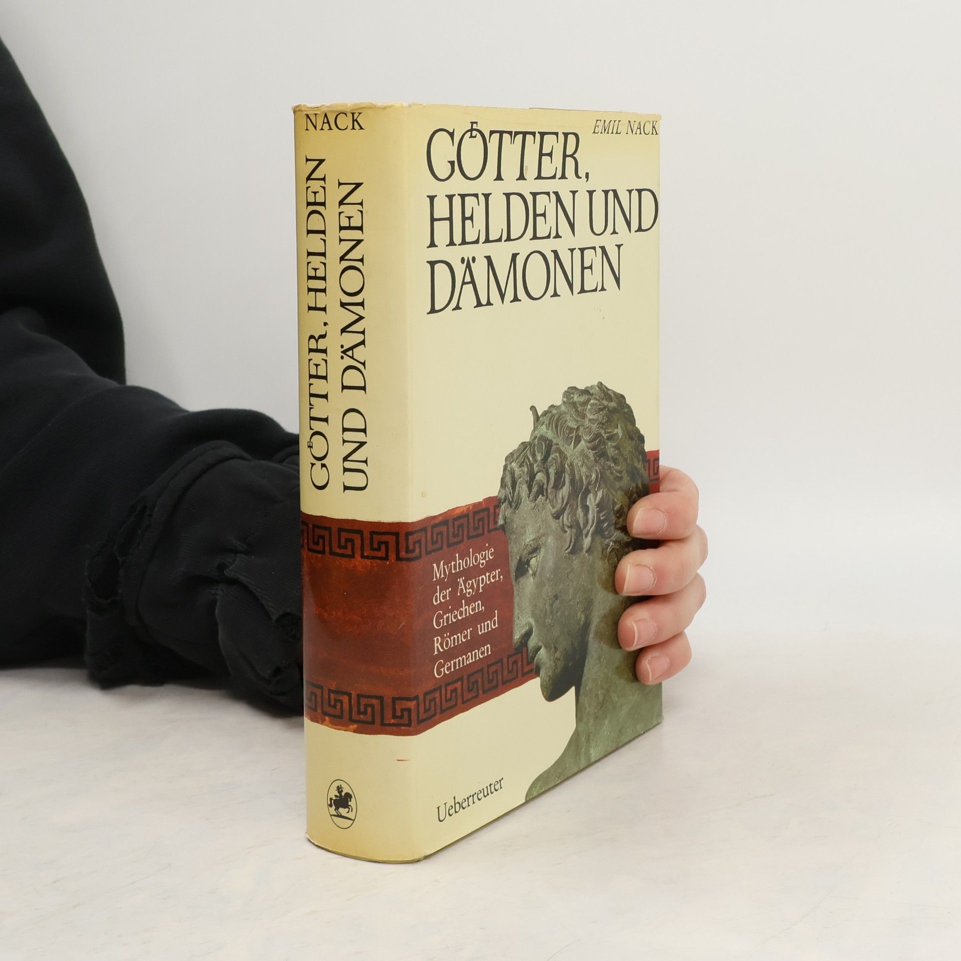 Emil Nack Gotter, Helden und Dämonen