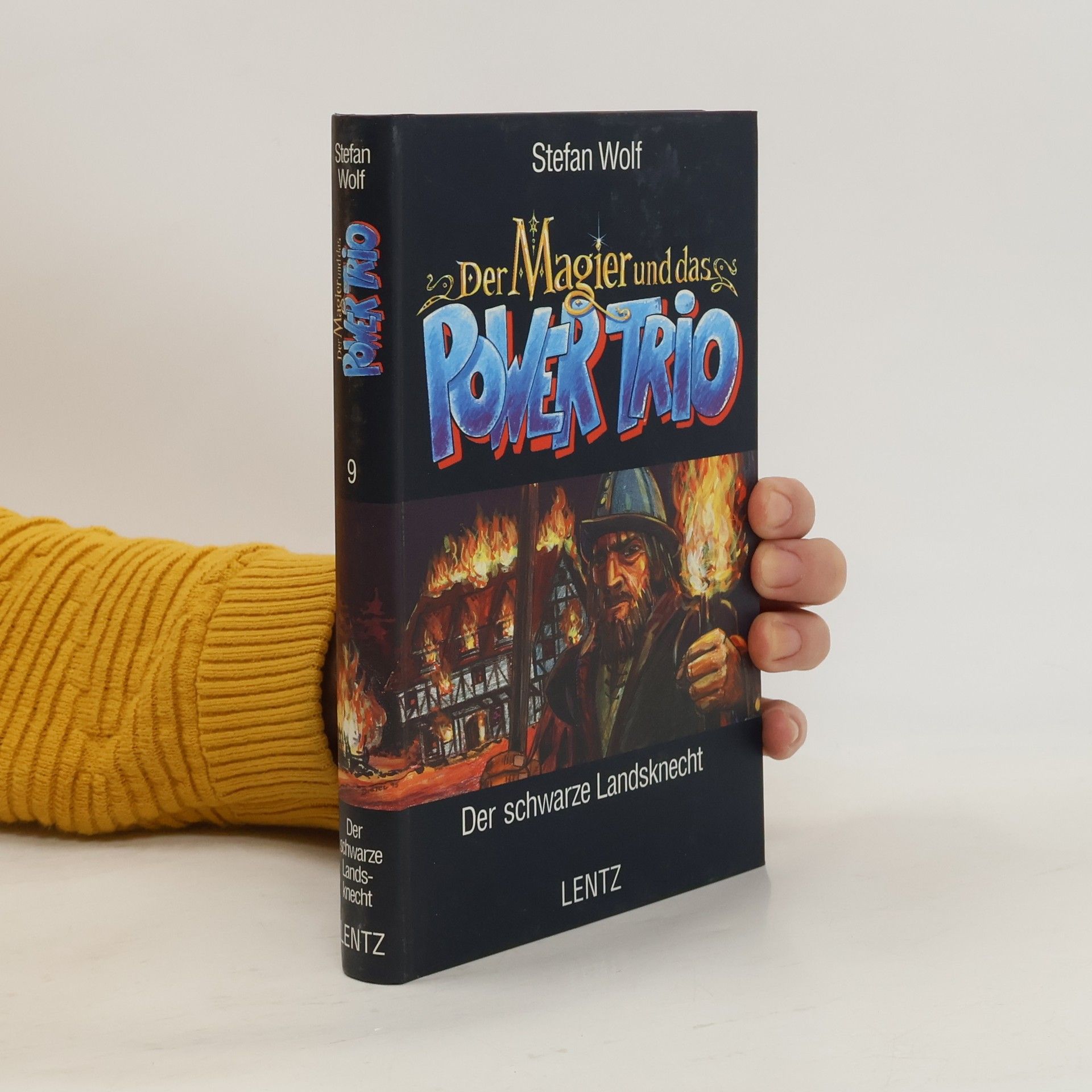 Stefan Wolf Der Magier und das Power-Trio, Bd.9, Der schwarze Landsknecht