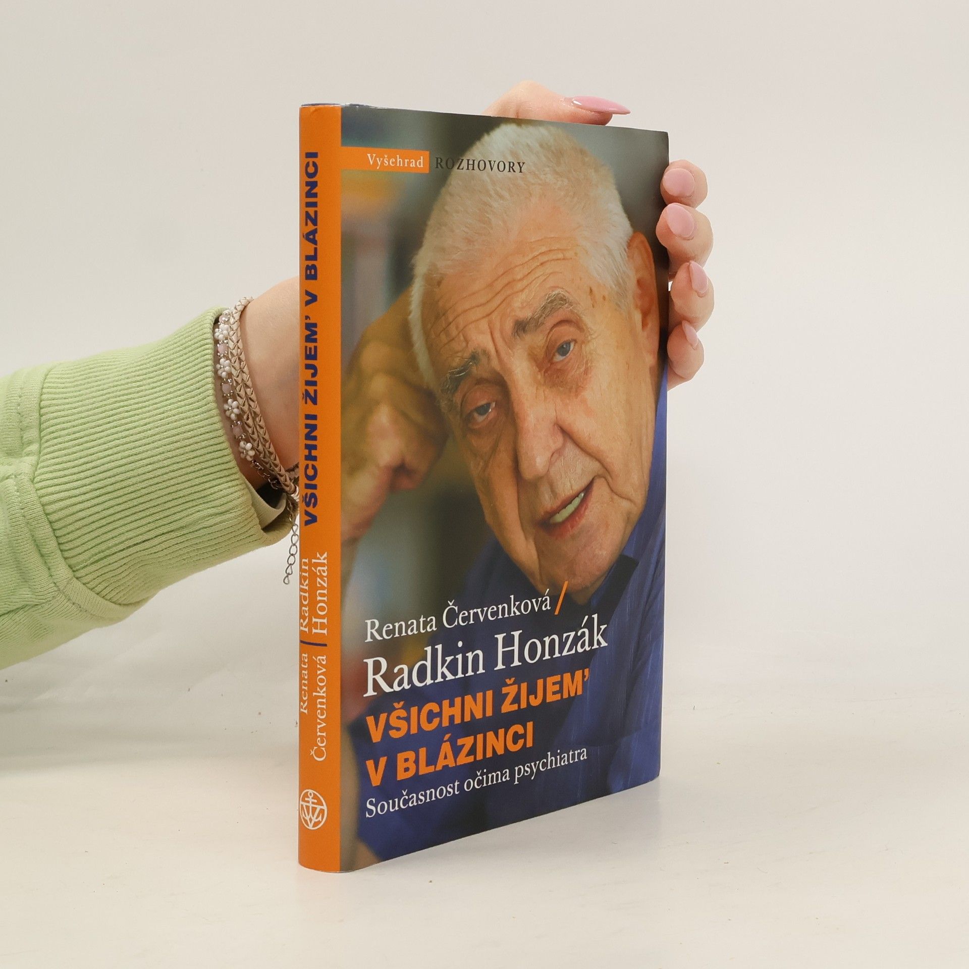 Radkin Honzák Všichni žijem' v blázinci