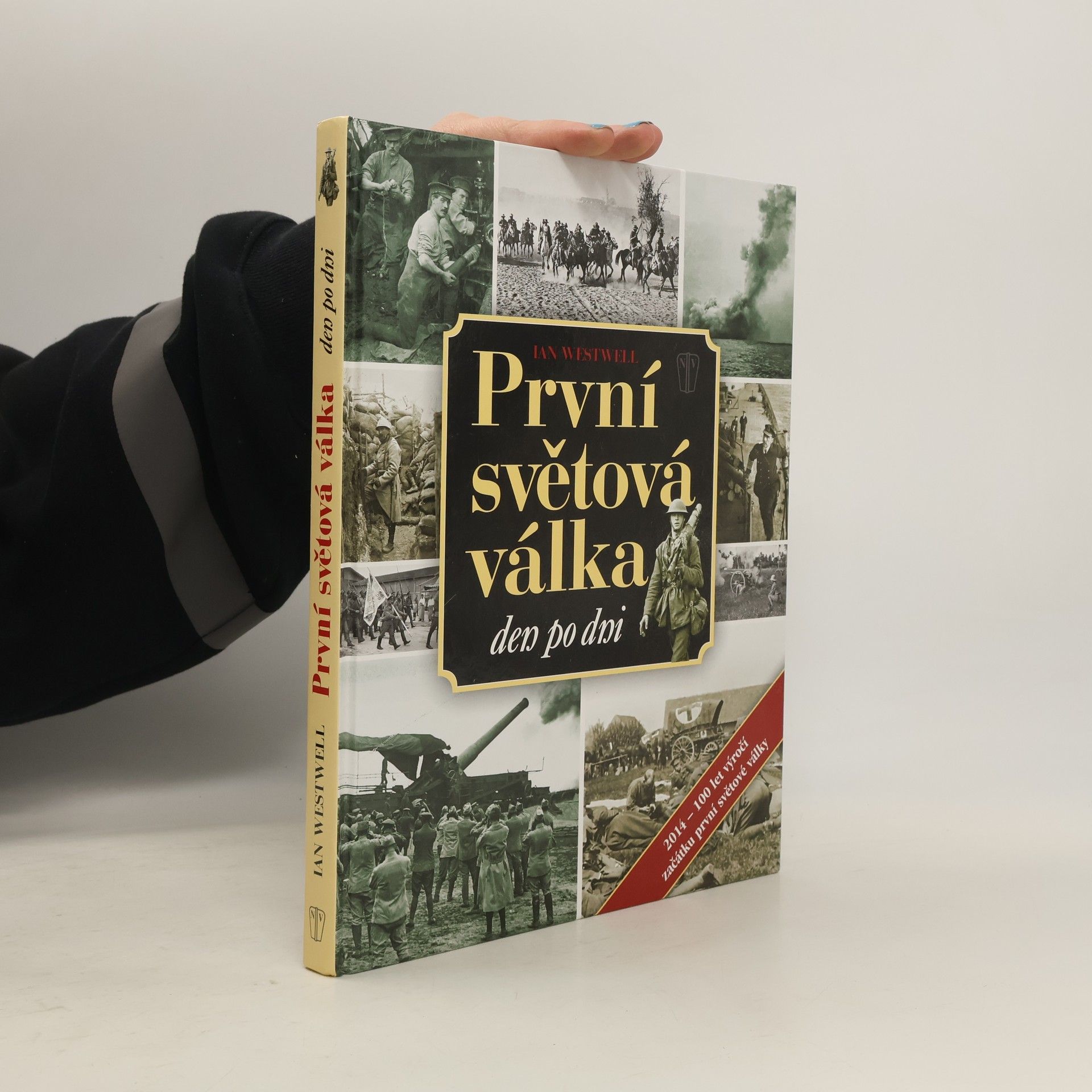 Ian Westwell První světová válka den po dni