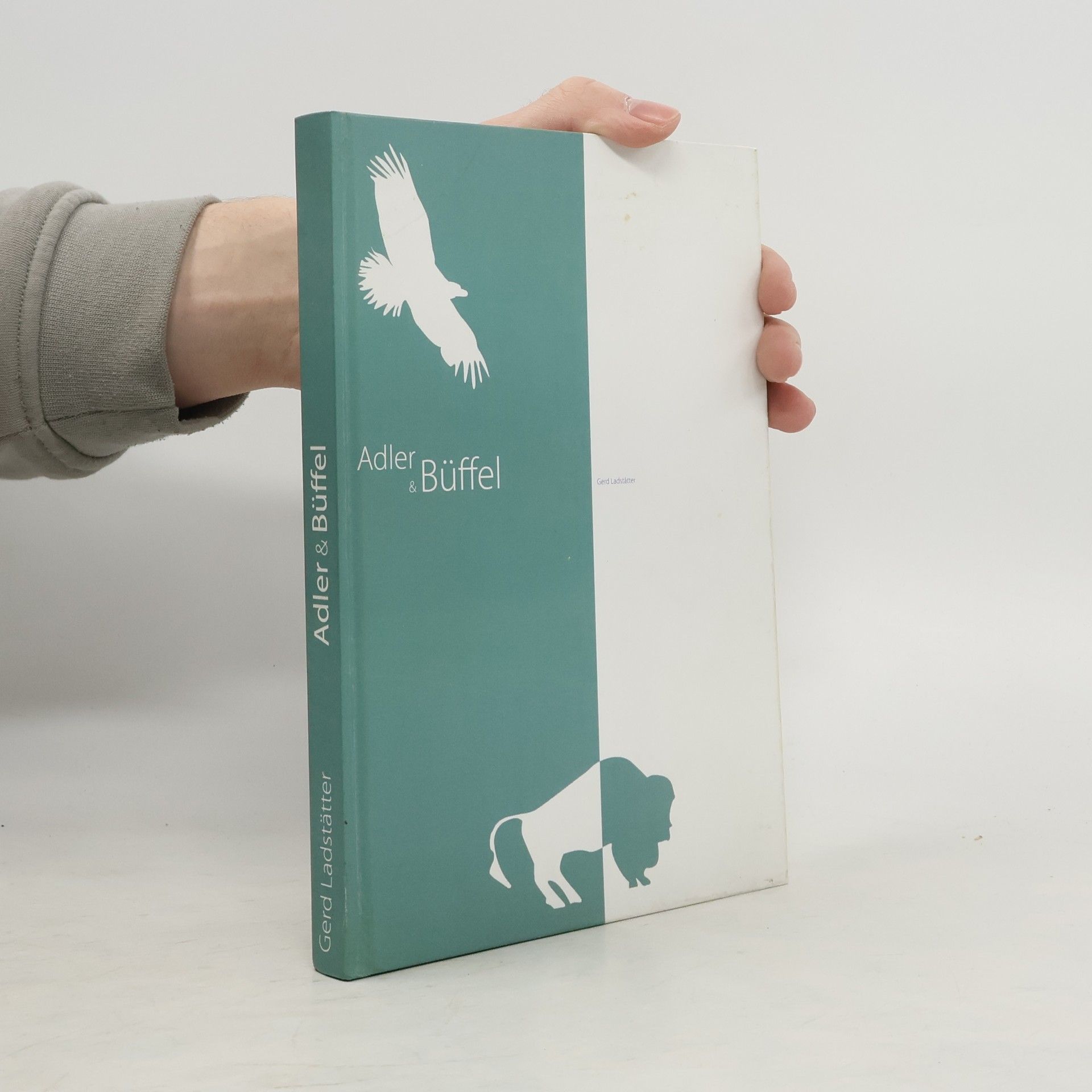 Gerd Ladstätter Adler & Büffel