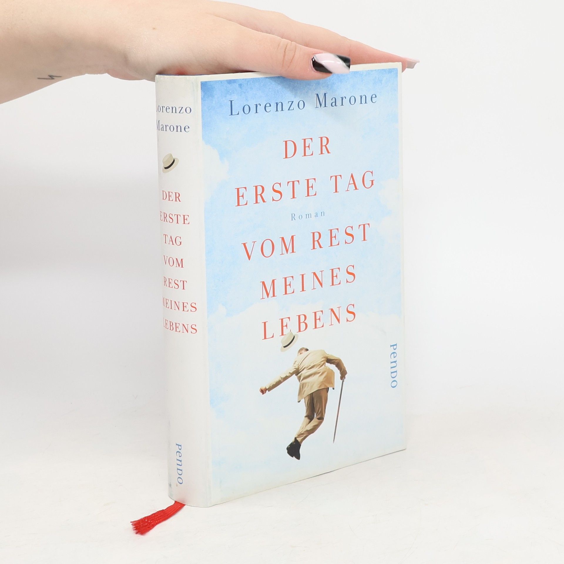 Lorenzo Marone Der erste Tag vom Rest meines Lebens