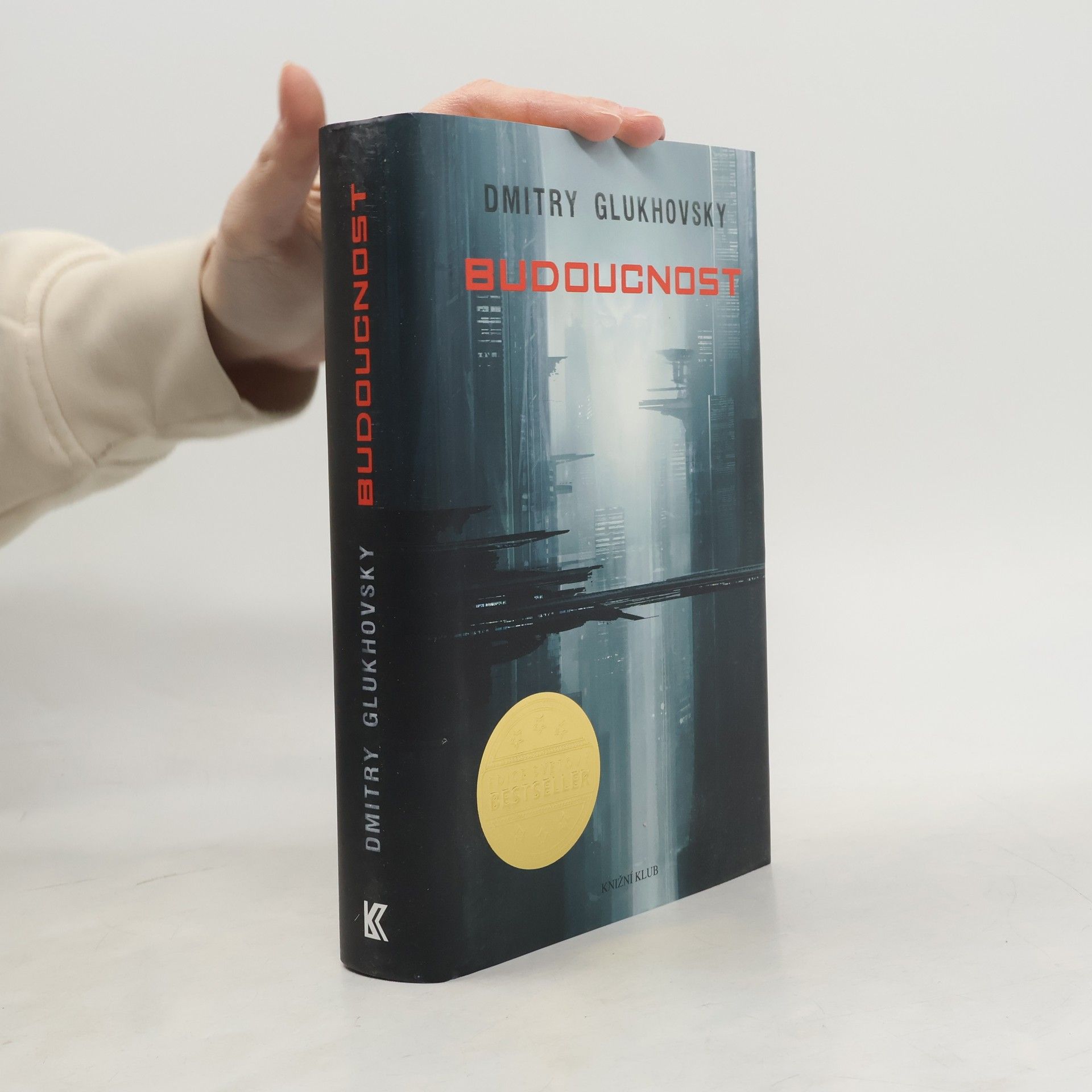 Dmitry Gluchovsky Budoucnost