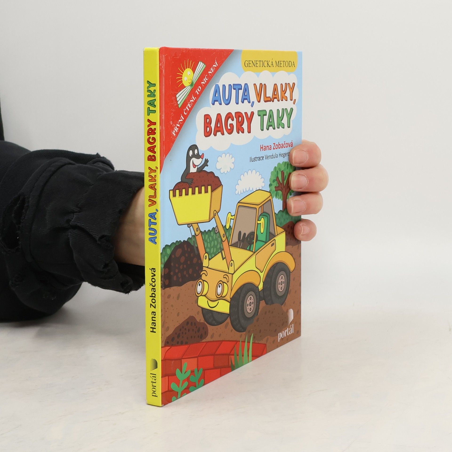 Hana Zobačová Auta, vlaky, bagry taky