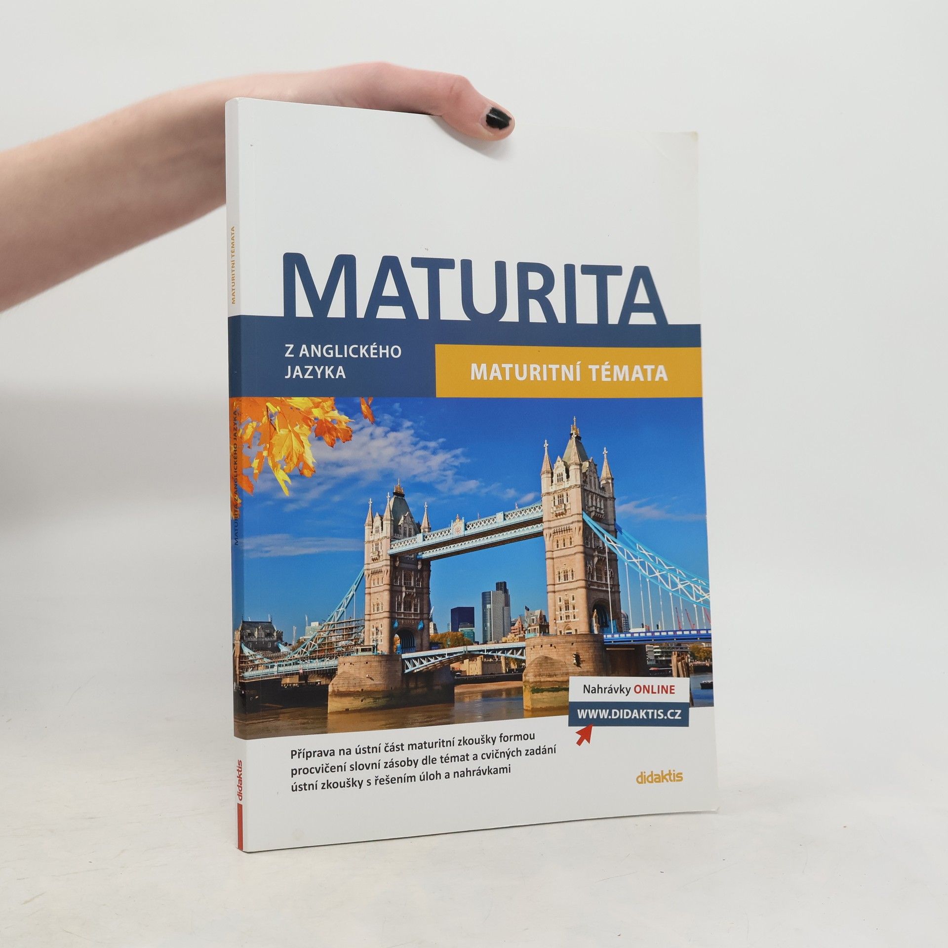 Ludmila Baláková Maturita z anglického jazyka. Maturitní témata