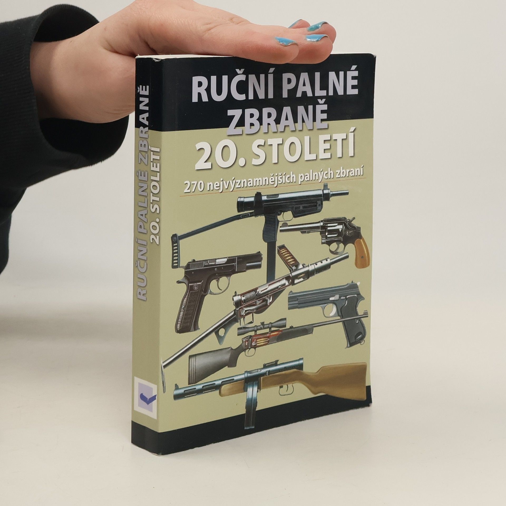 Chris McNab Ruční palné zbraně 20. století