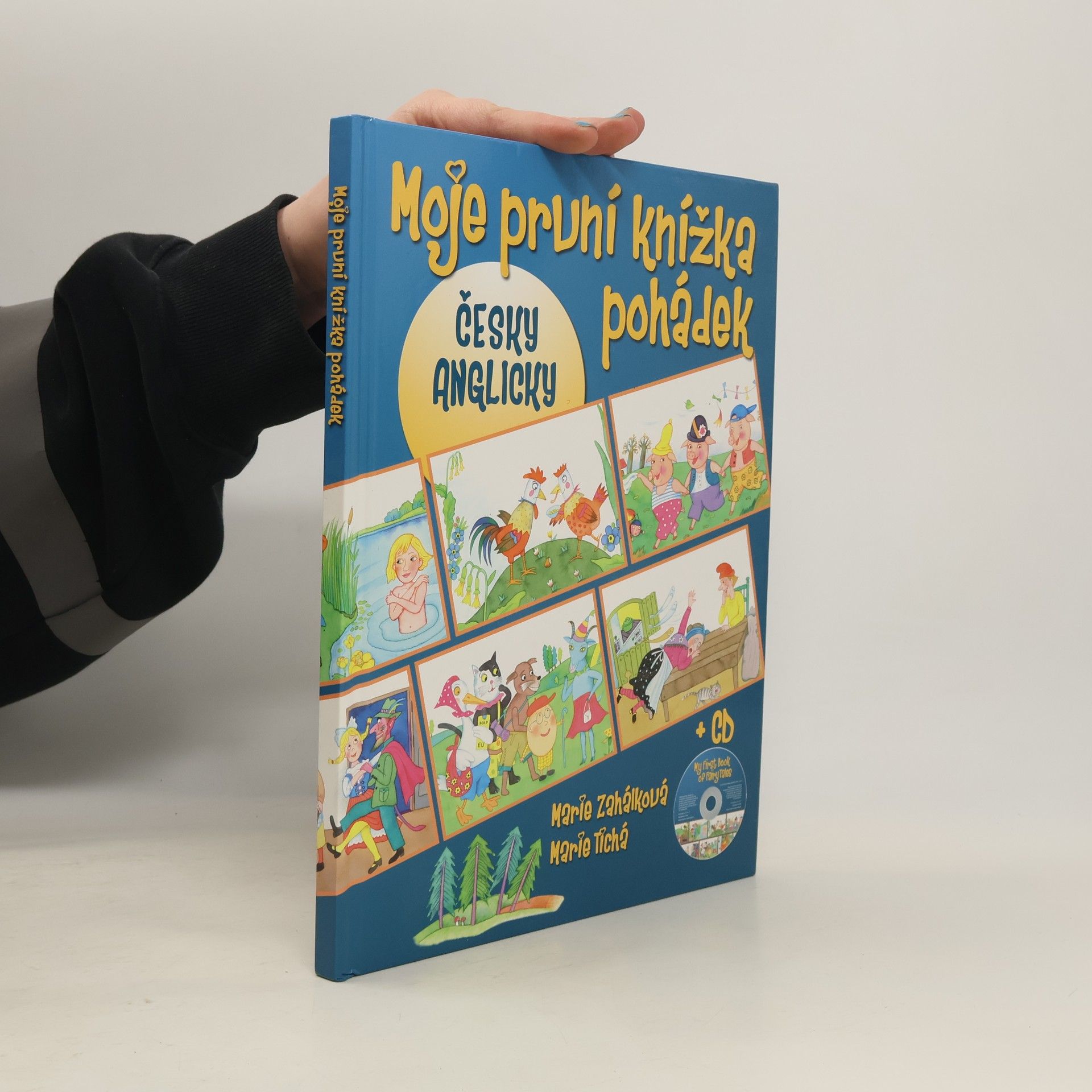 Marie Zahálková Moje první knížka pohádek = My first book of fairy tales