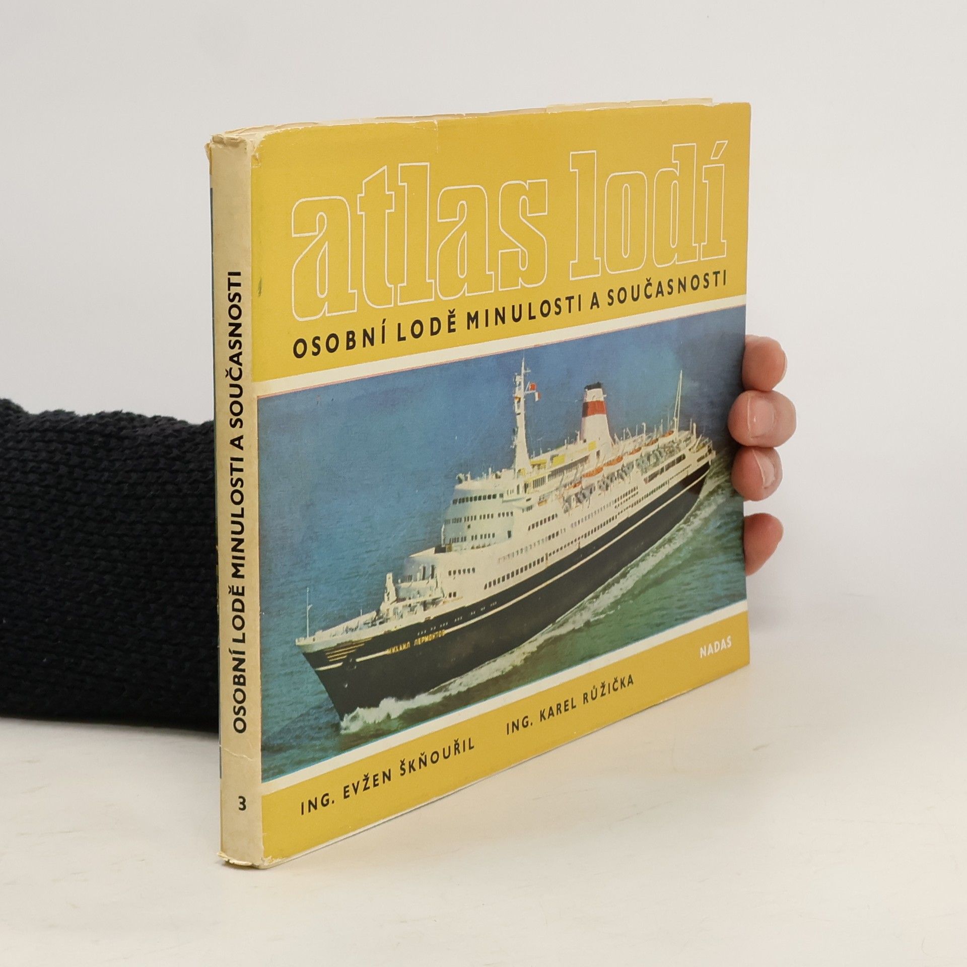Karel Růžička Osobní lodě minulosti a současnosti