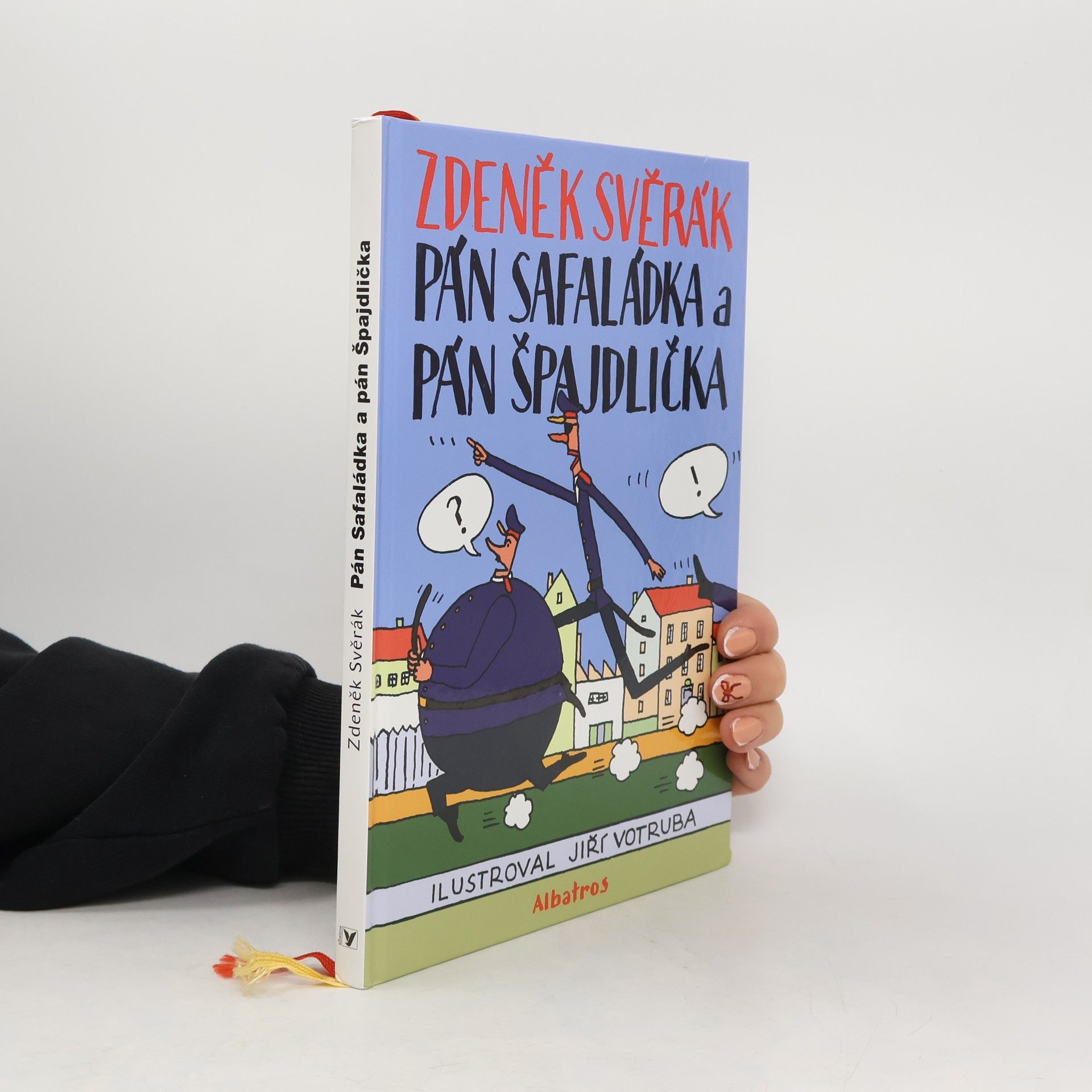 Zdeněk Svěrák Pán Safaládka a pán Špajdlička