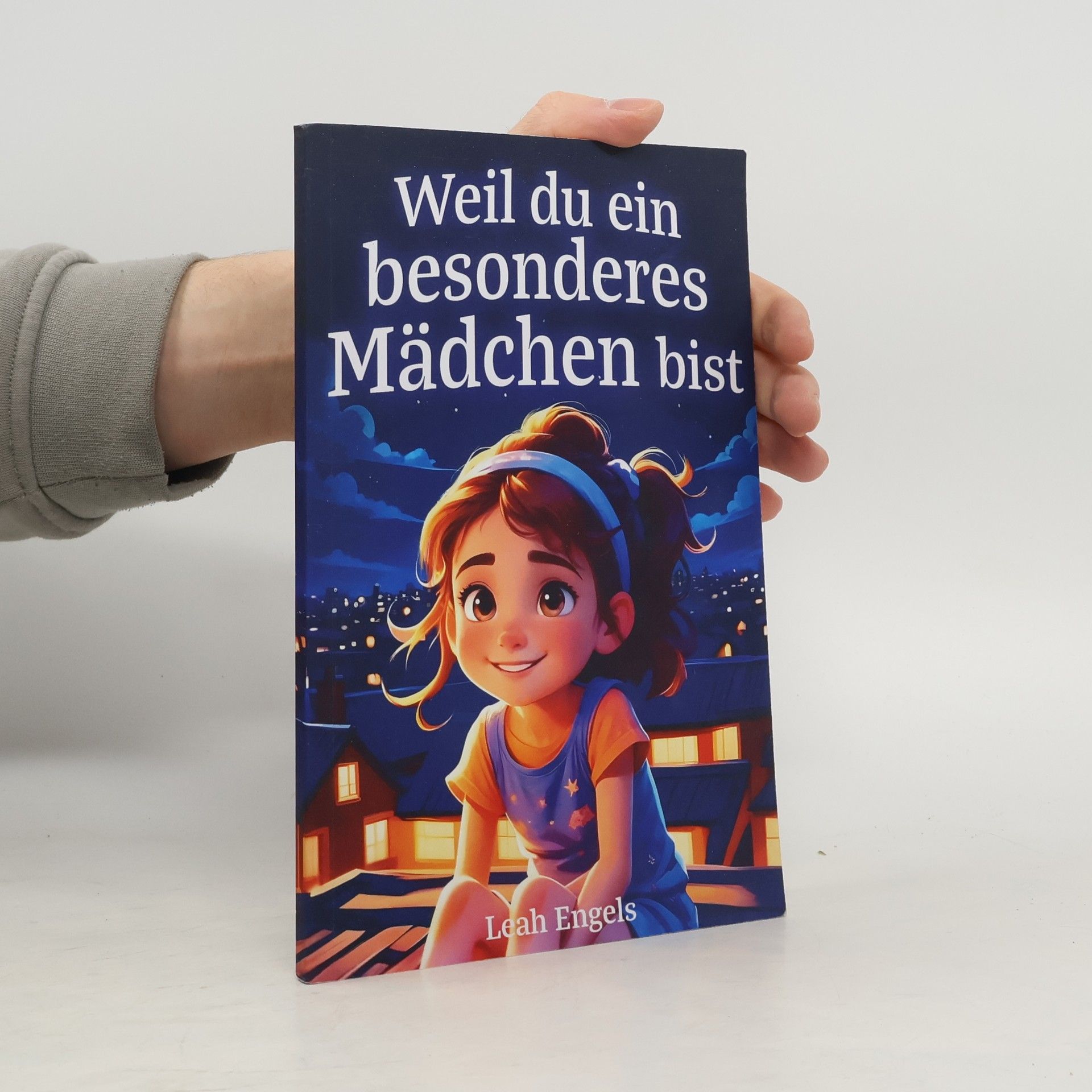 Leah Engels Weil du ein besonderes Mädchen bist