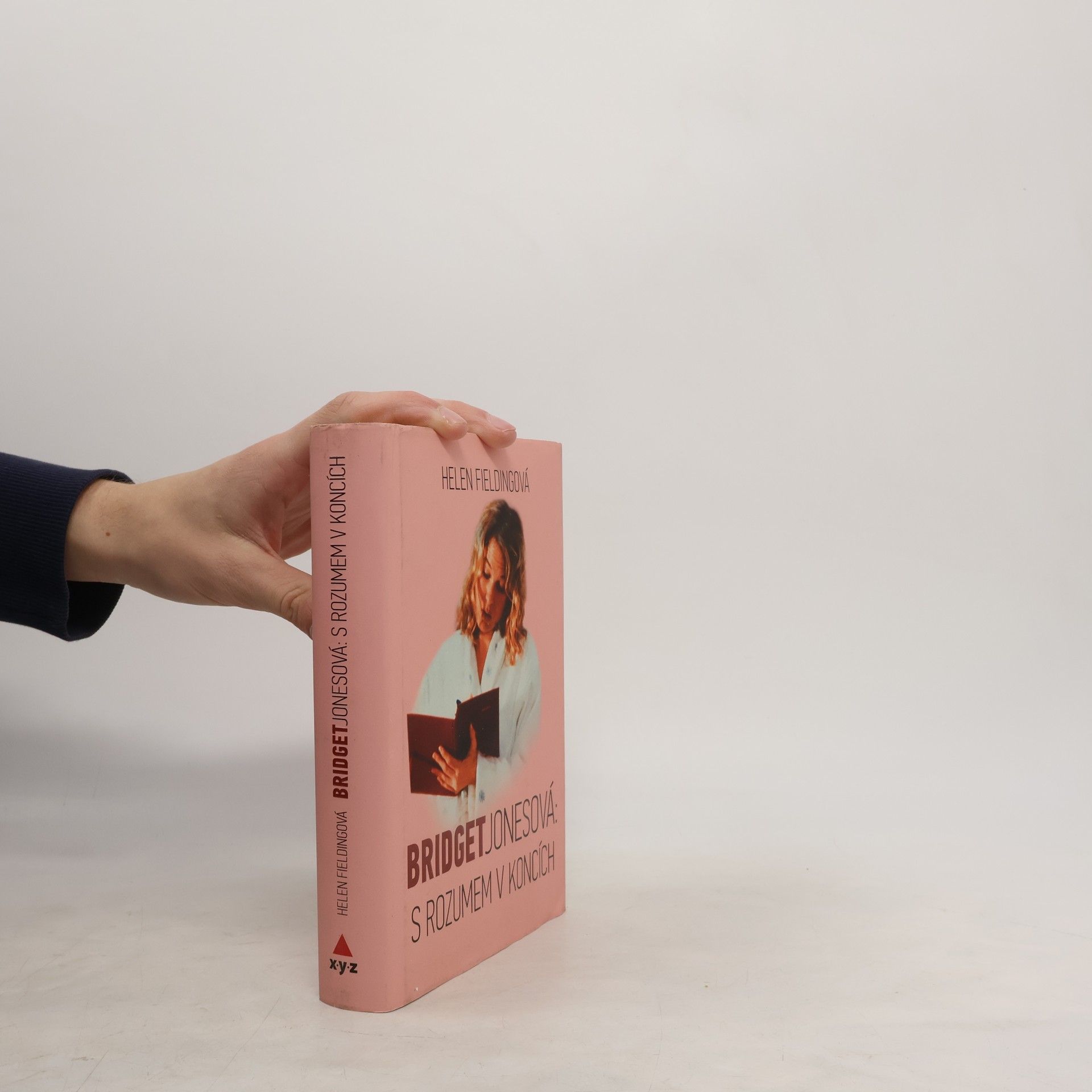 Helen Fielding Bridget Jonesová:. S rozumem v koncích