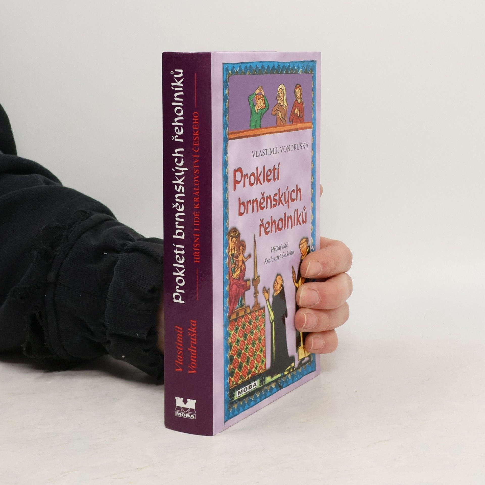 Vlastimil Vondruška Prokletí brněnských řeholníků