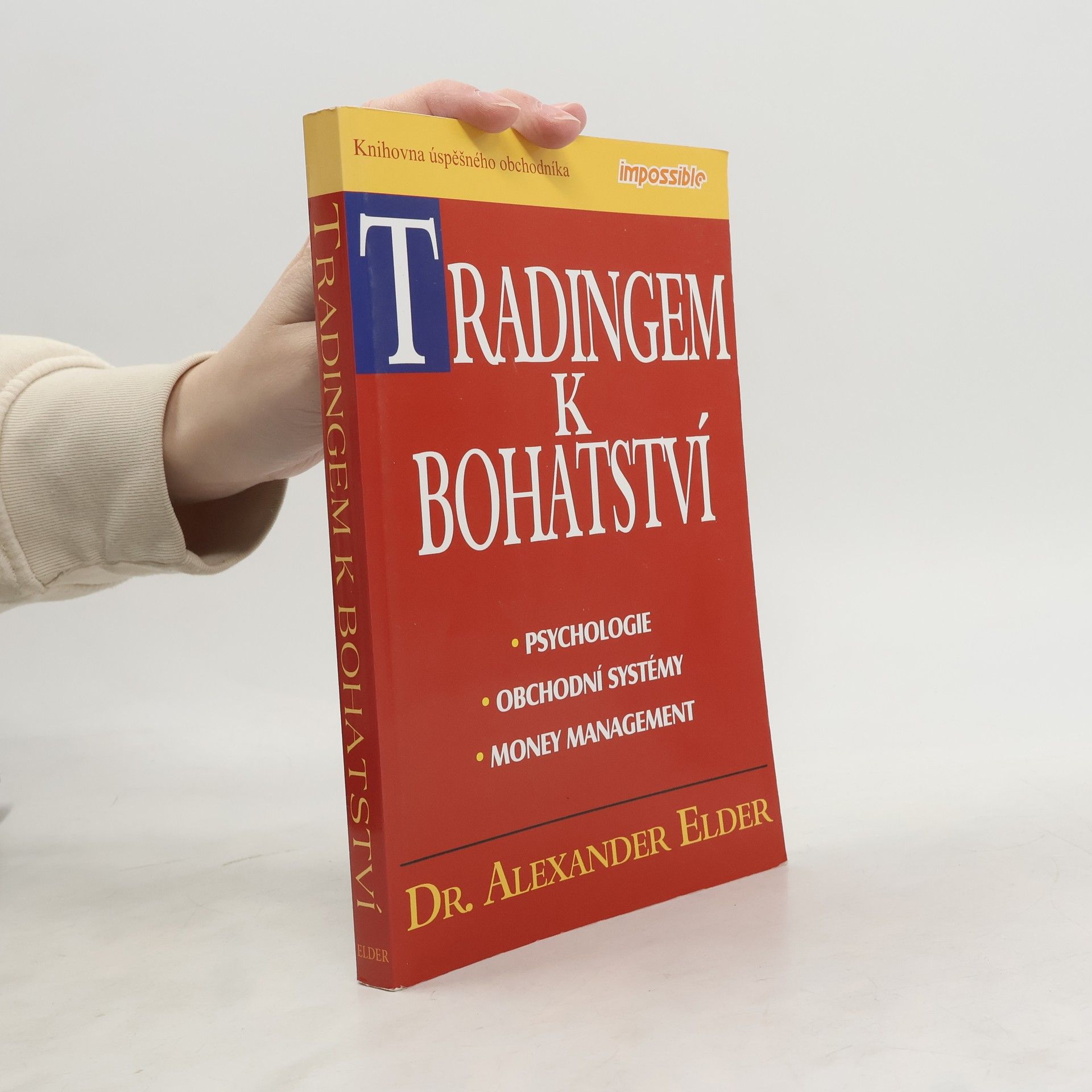 Alexander Elder Tradingem k bohatství