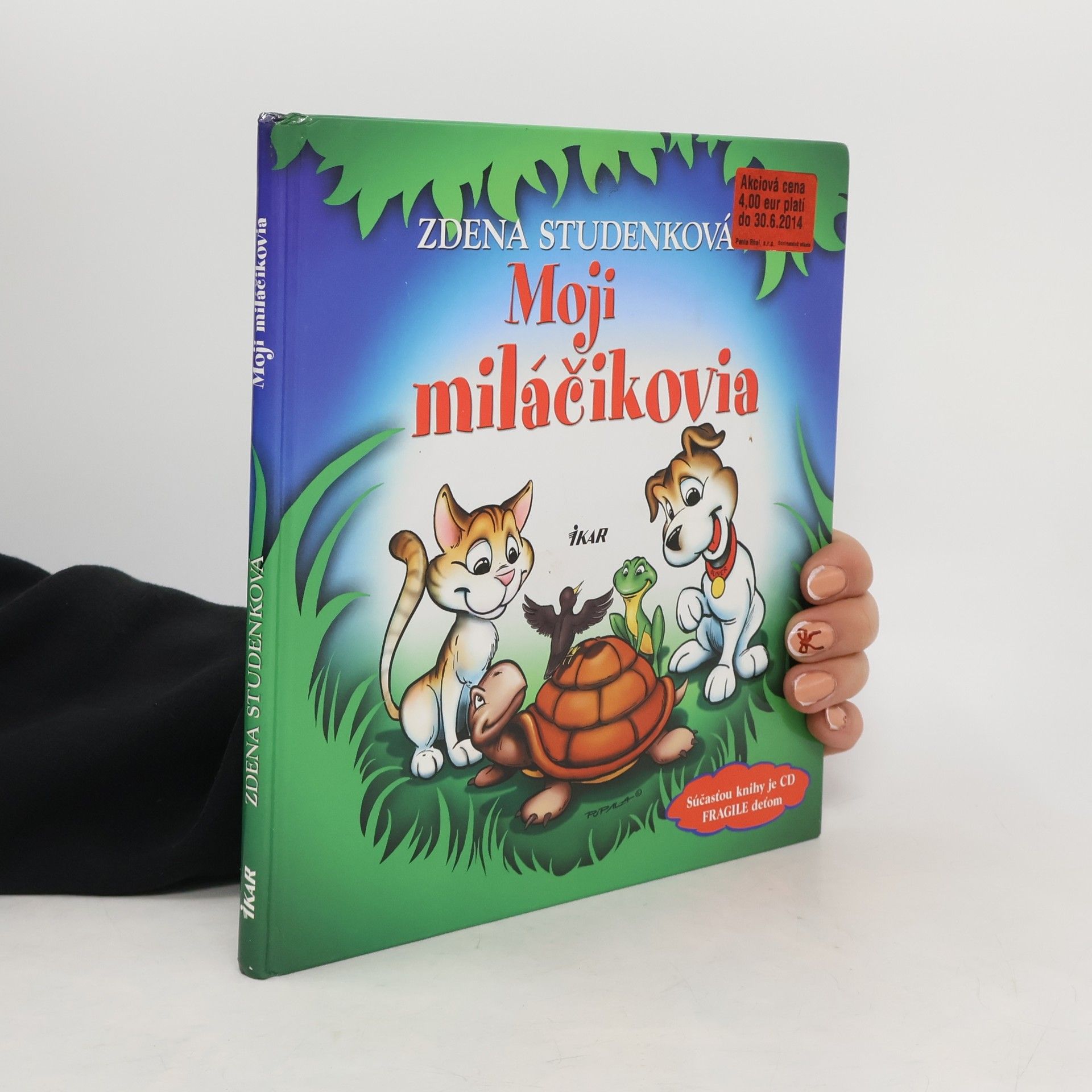 Studenková Zdena Moji miláčikovia