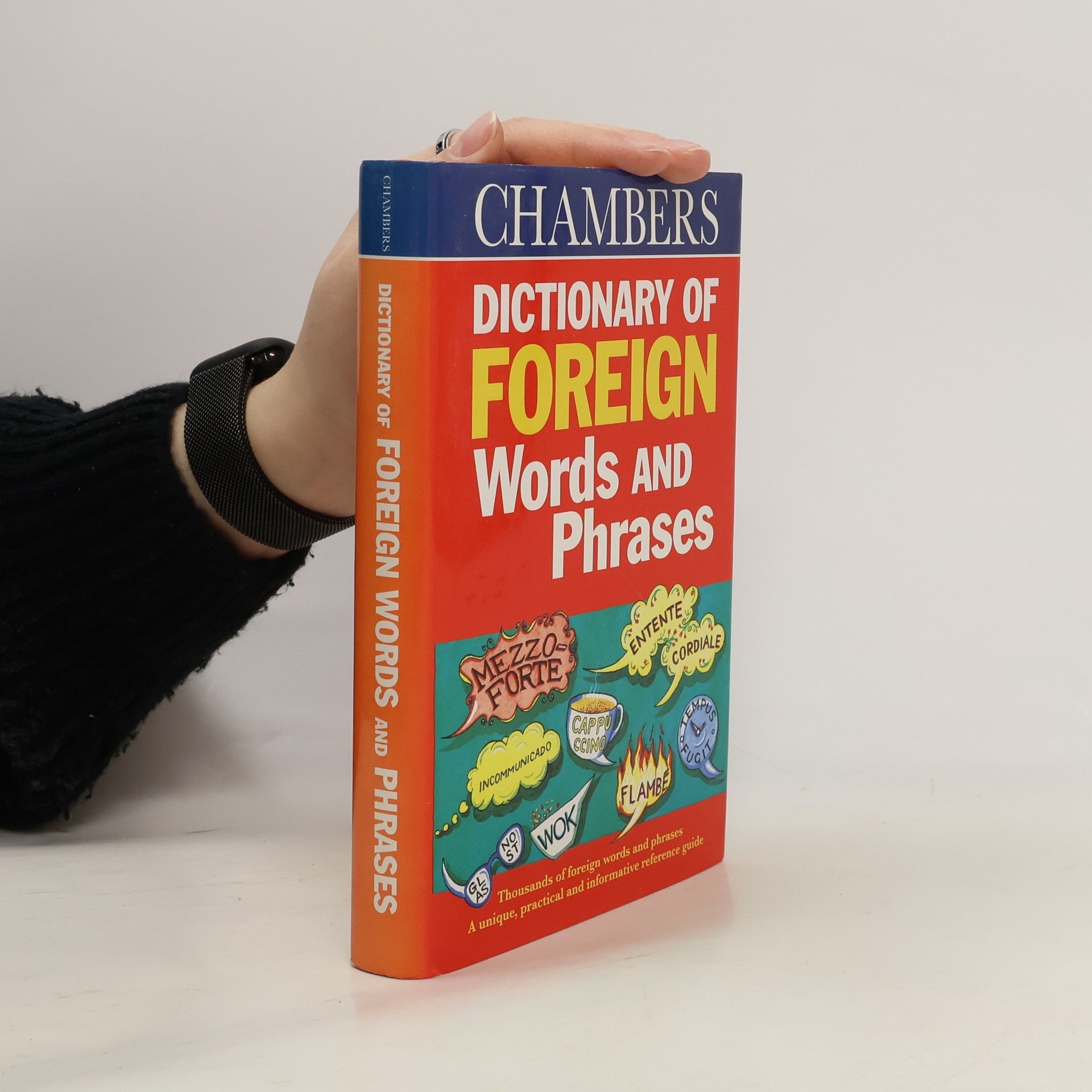 Rosalind Fergusson Chambers Dictionary of Foreign Words and Phrases