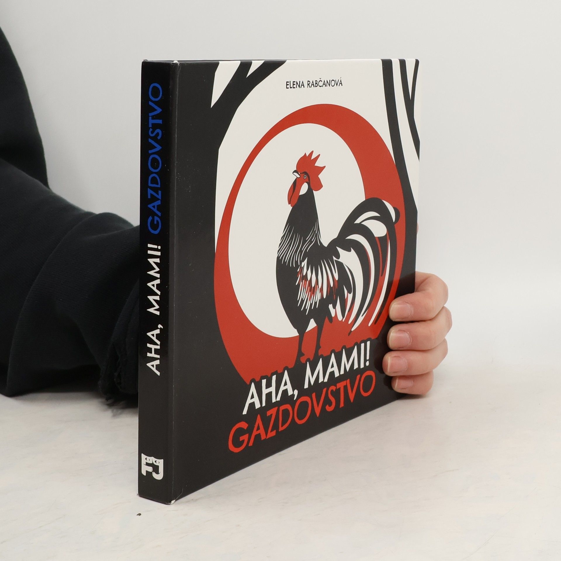 Elena Rabčanová Aha, mami! Gazdovstvo