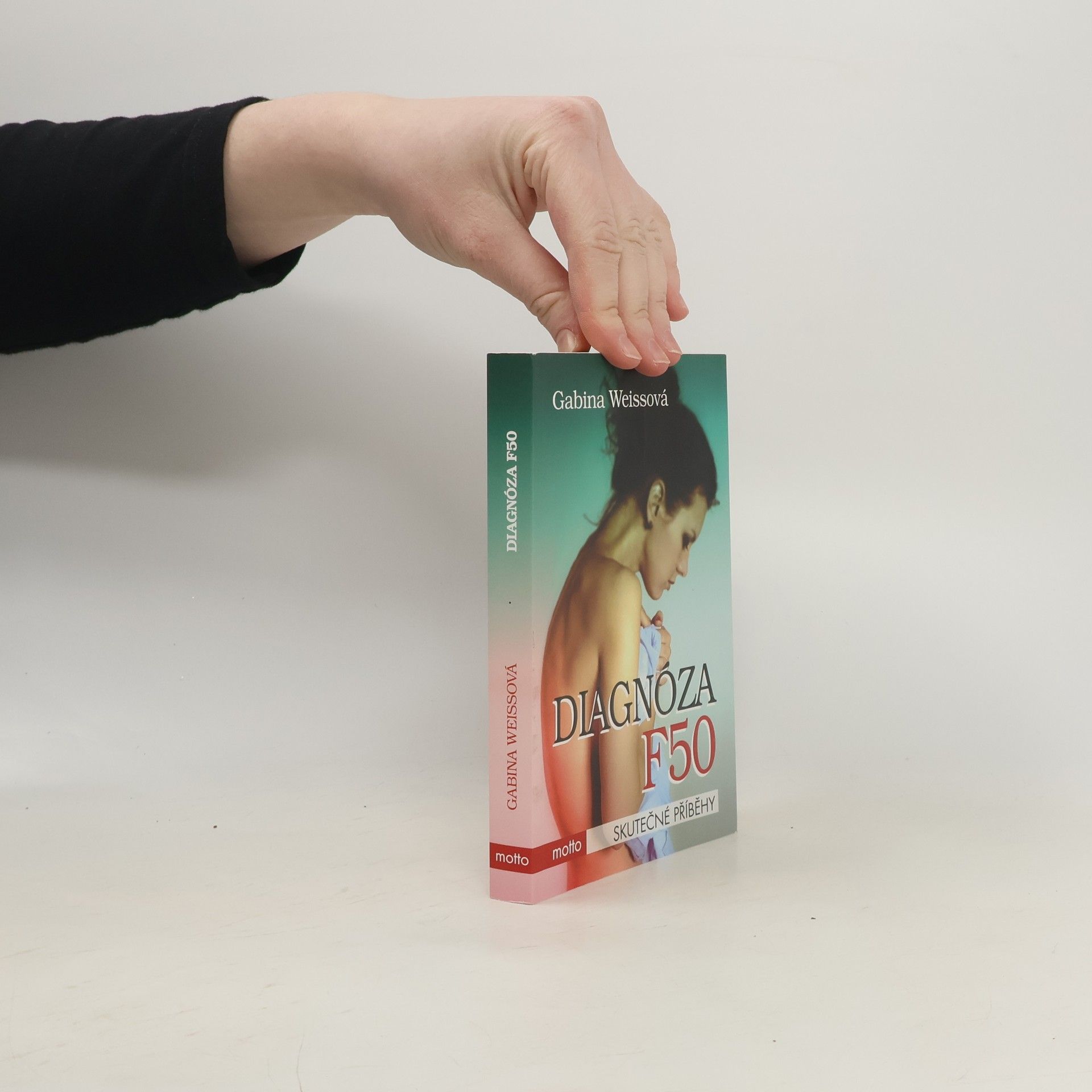 Gabina Weissová Diagnóza F50