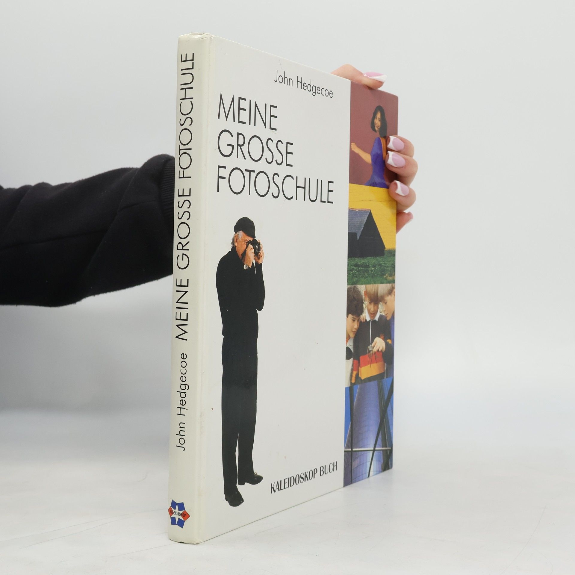 John Hedgecoe Meine grosse Fotoschule