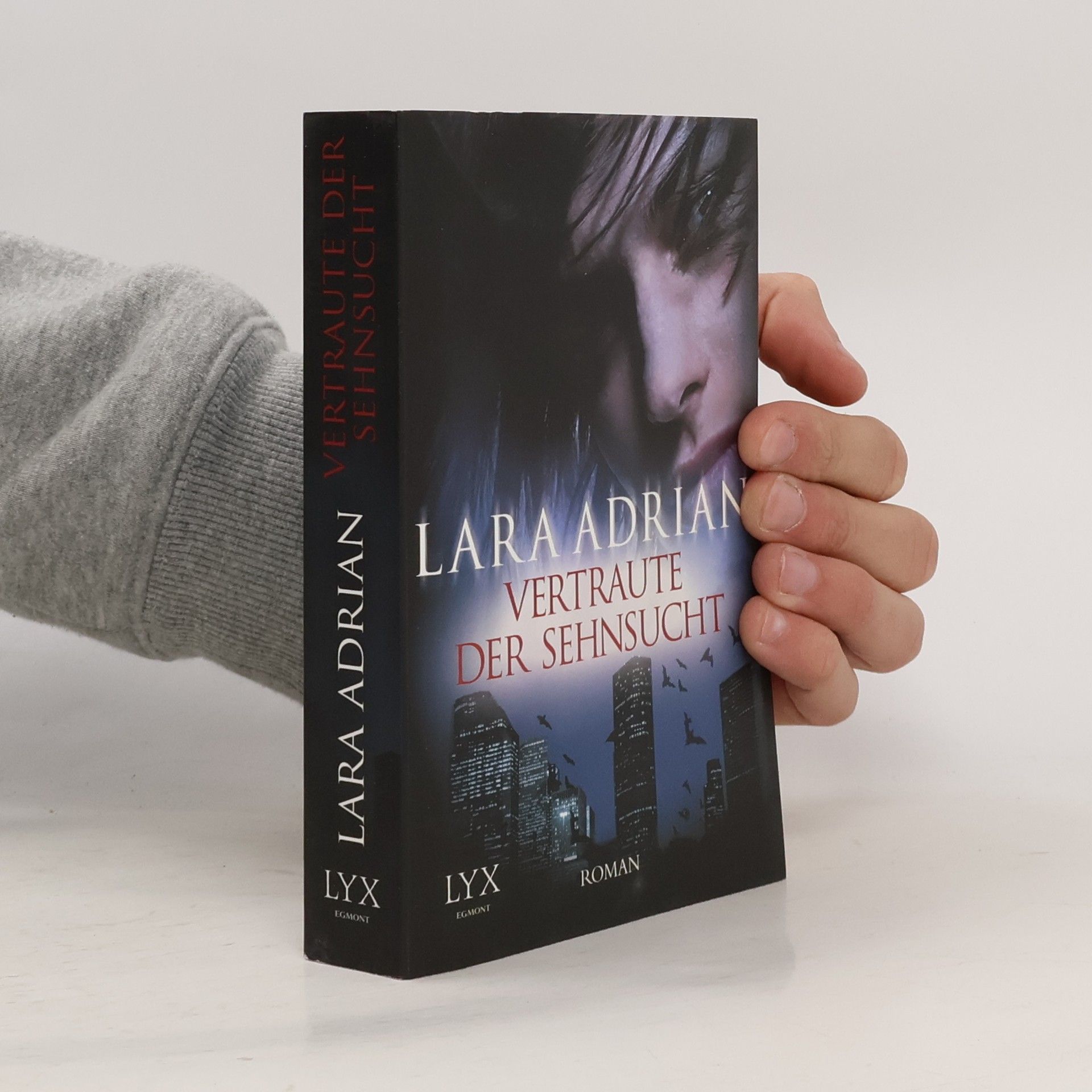 Lara Adrian Vertraute der Sehnsucht