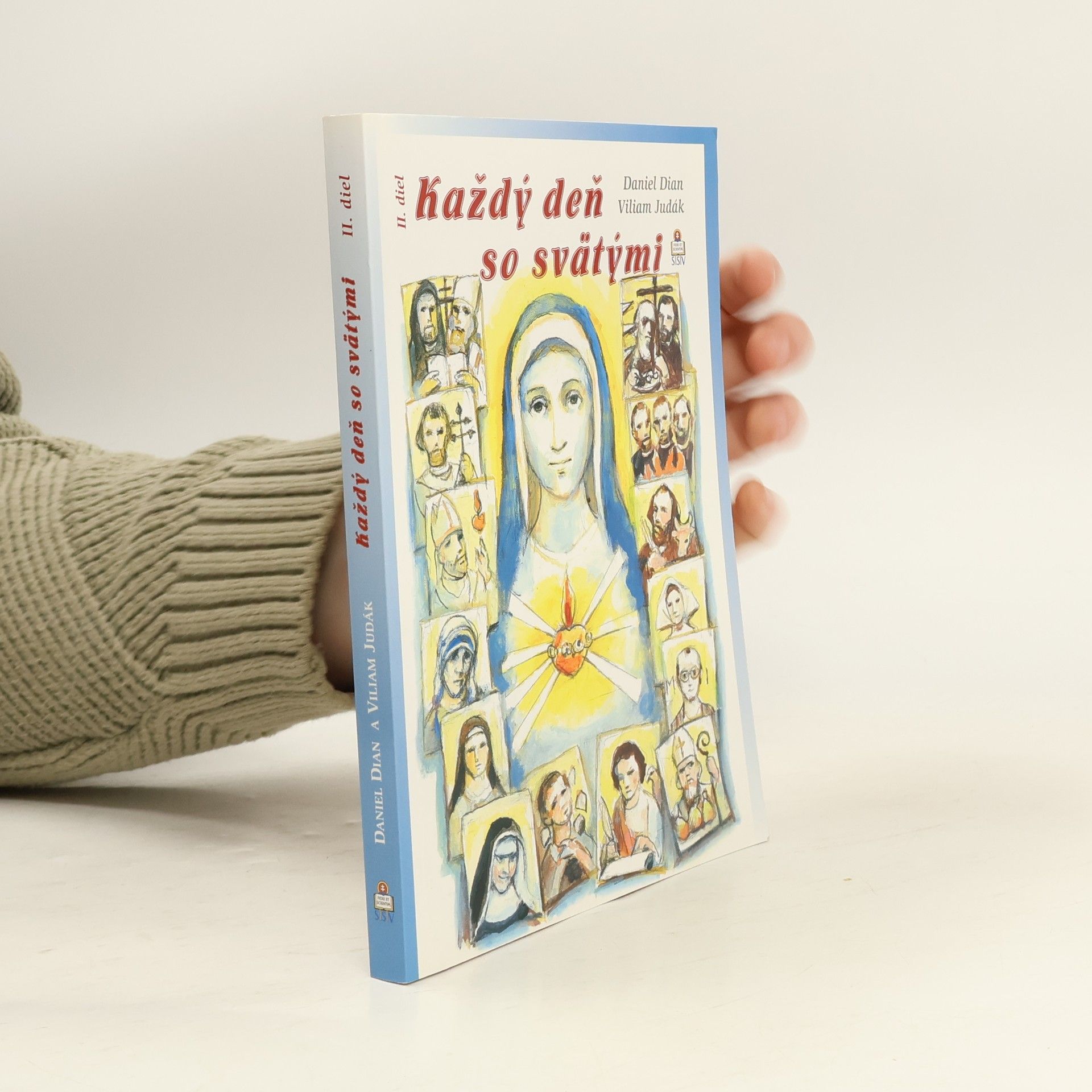 Viliam Judák Každý deň so svätými - 2. diel