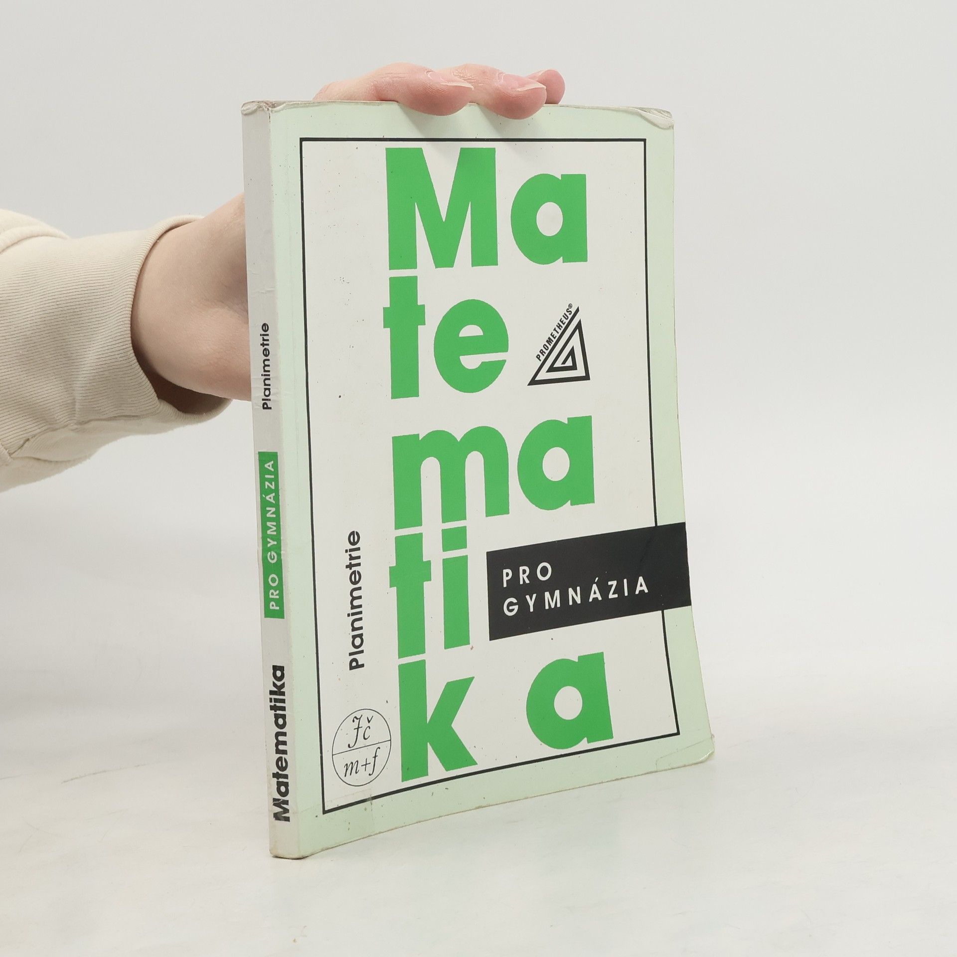 Matematika pro gymnázia. Planimetrie