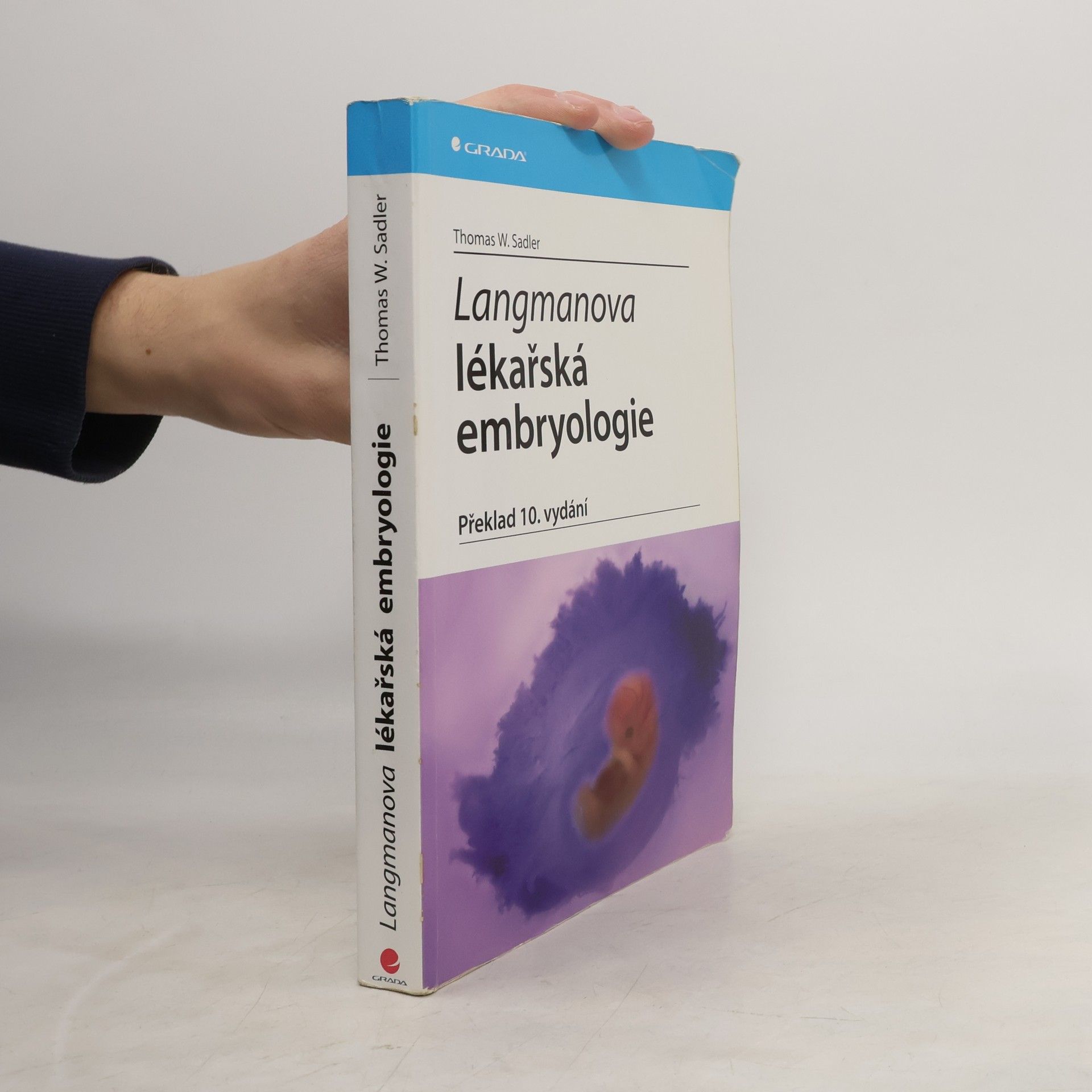 Thomas W. Sadler Langmanova lékařská embryologie