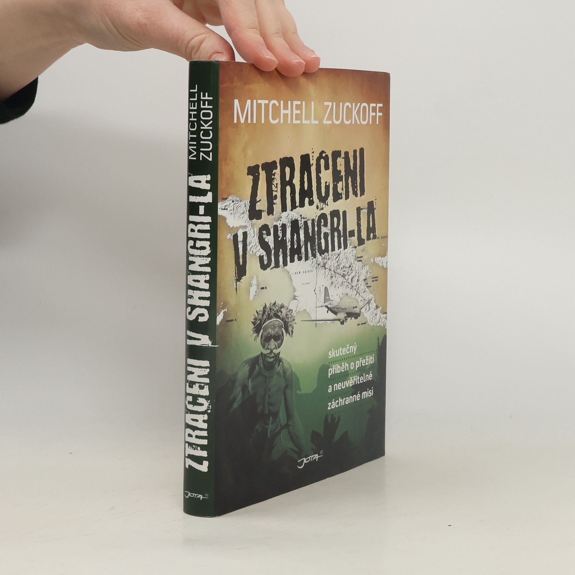 Mitchell Zuckoff Ztraceni v Shangri-la