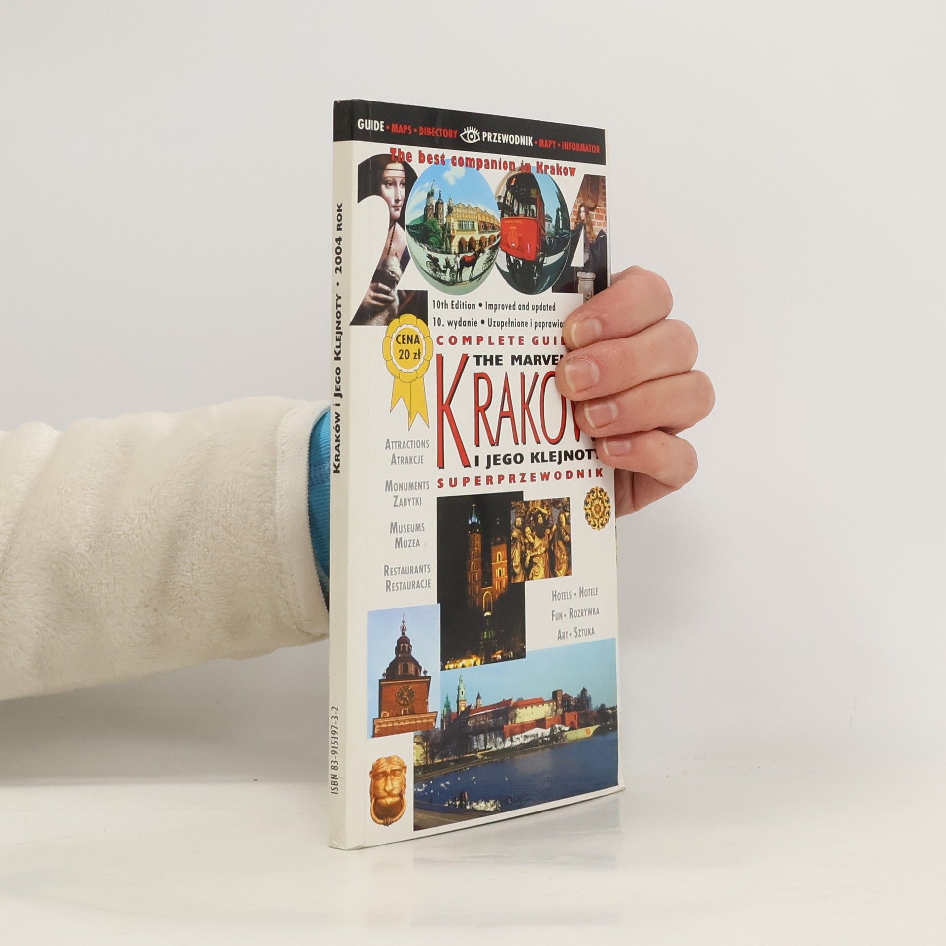 Autorenkollektiv Kraków : i jego klejnoty : 2004